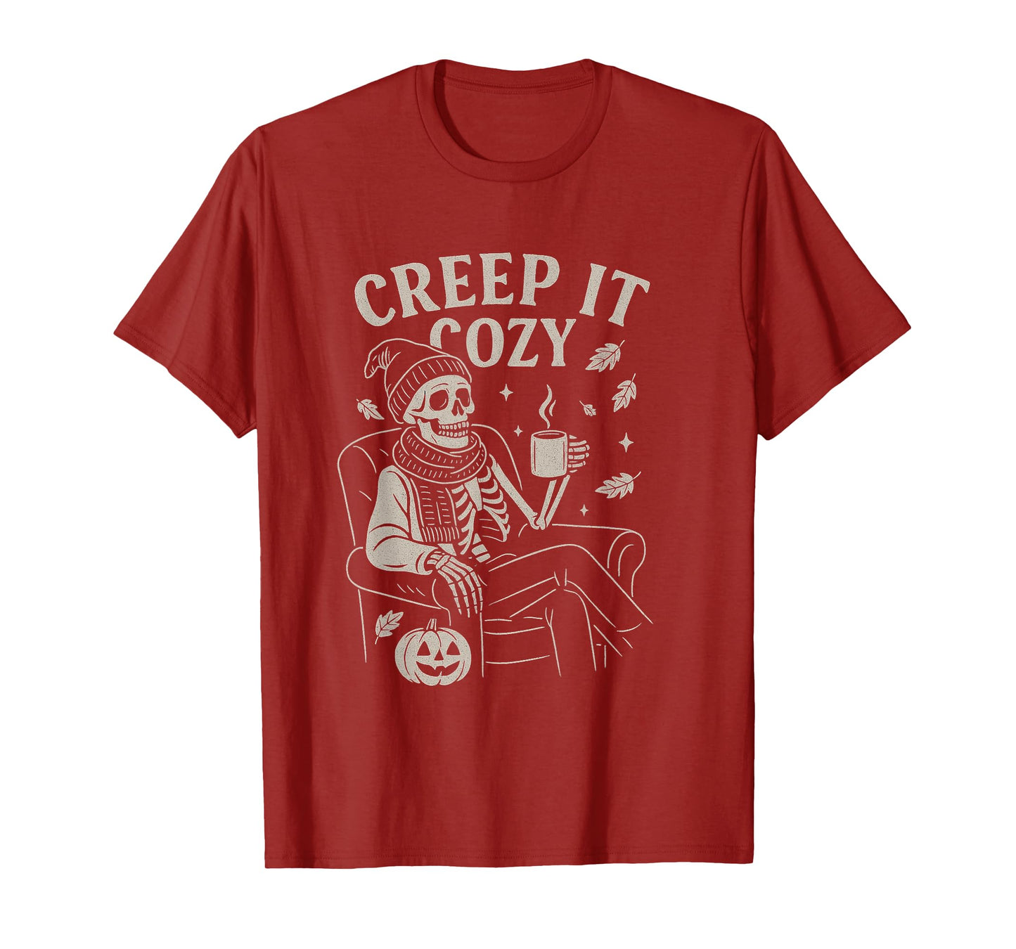 Funny Skeleton Halloween Fall Creep it Cozy T-Shirt