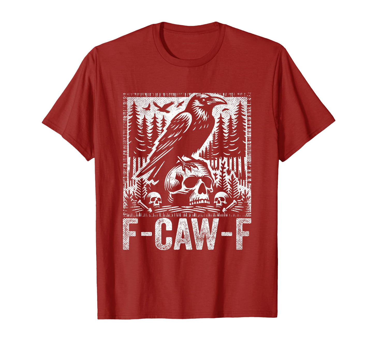F-Caw-F Crow Vintage Gothic Skull Funny Sarcastic Black Bird T-Shirt
