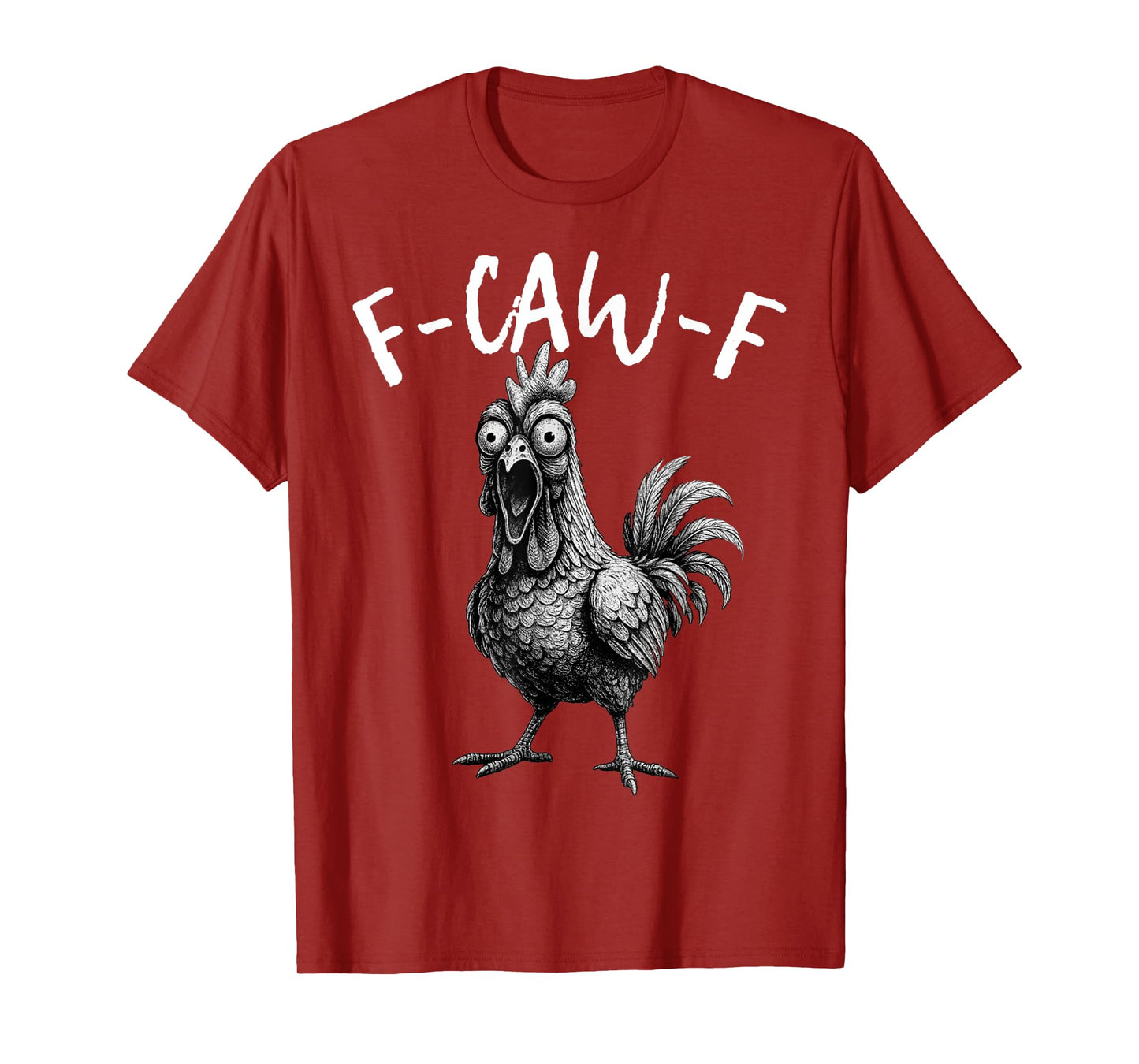 F-Caw-F Chicken FCAWF Chicken Funny Vintage T-Shirt