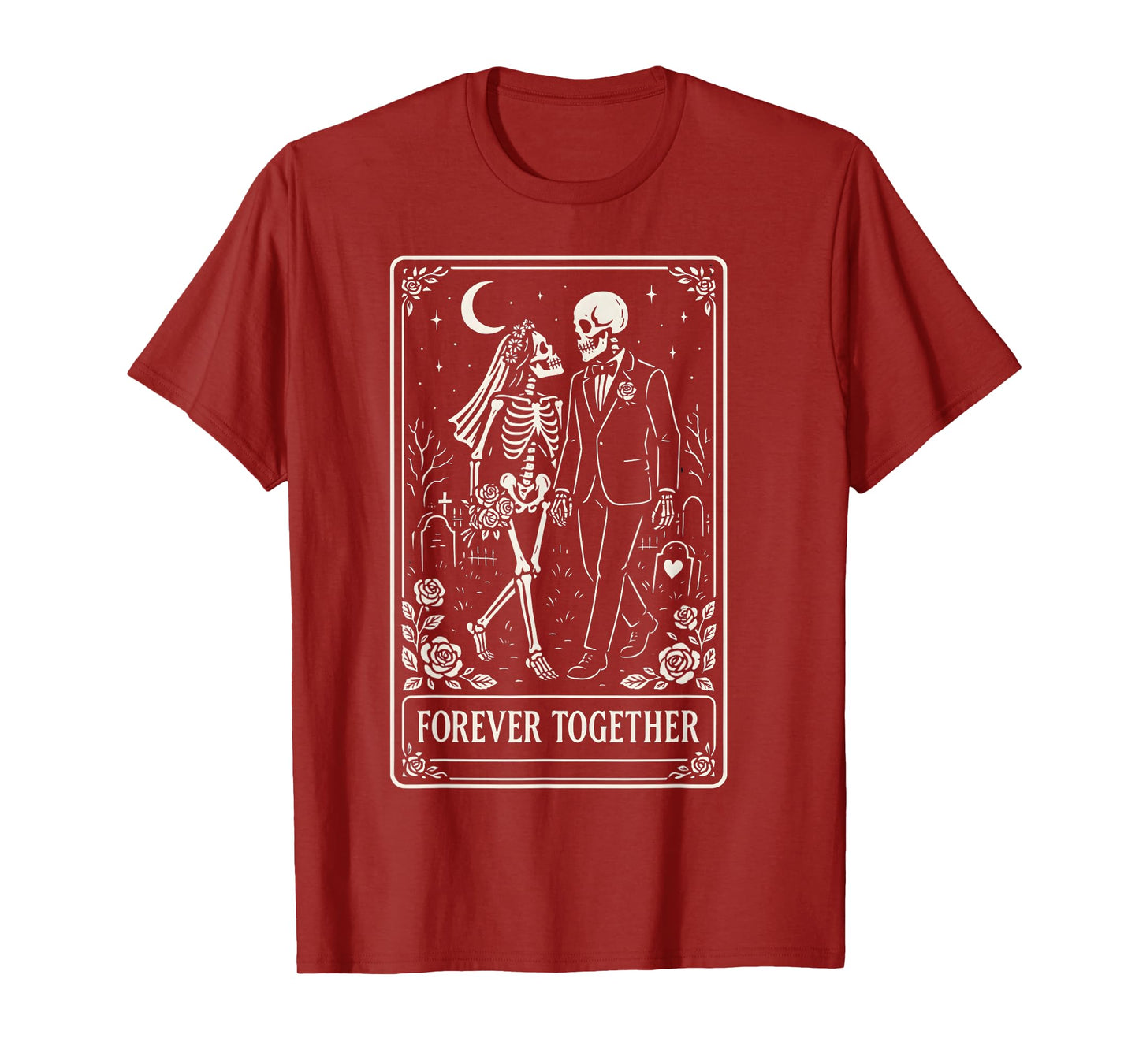 Forever Together Skeleton Tarot Couples Gothic Anniversary T-Shirt