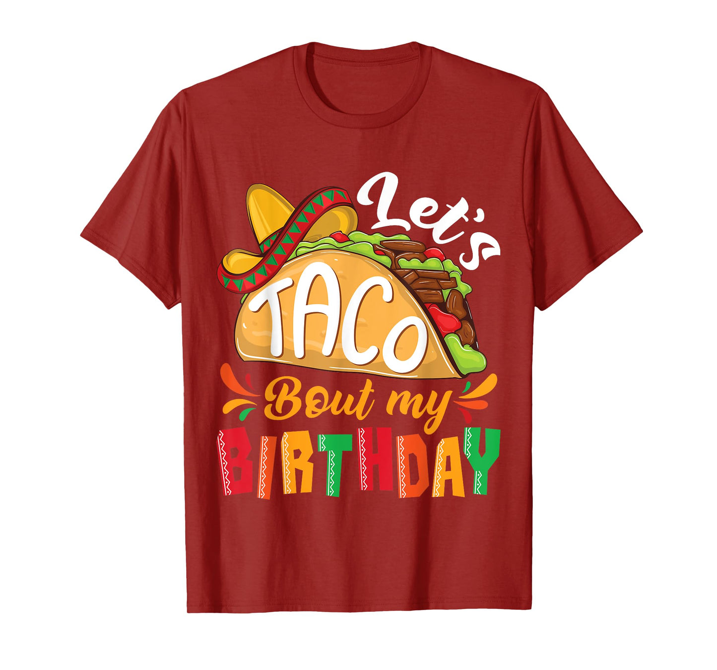 Let's Taco Bout My Birthday Boys Mexican Cinco De Mayo Party T-Shirt