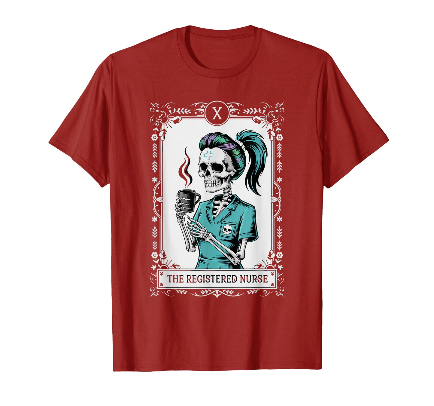 The Nurse Skeleton Tarot Card Funny Nursing Nurse RN LPN NP T-Shirt
