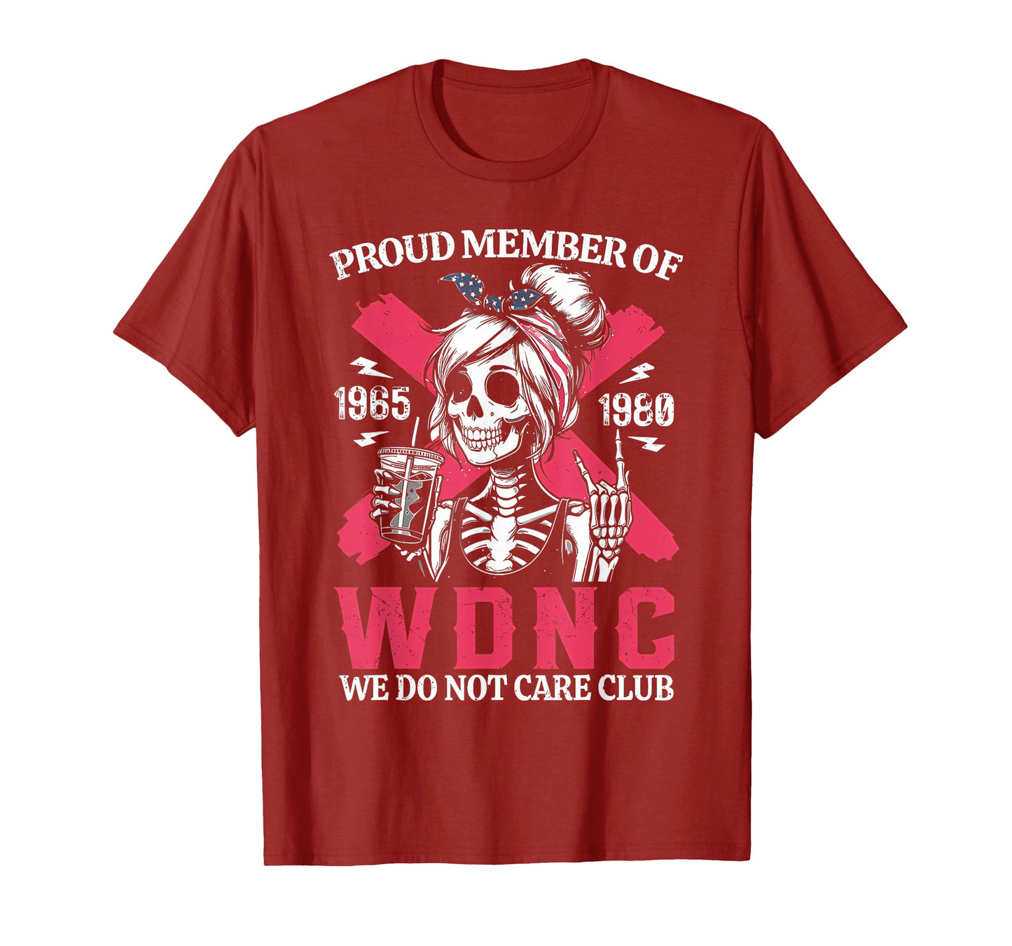 Proud Member of WDNC We Do Not Care Club Skeleton Coffee T-Shirt