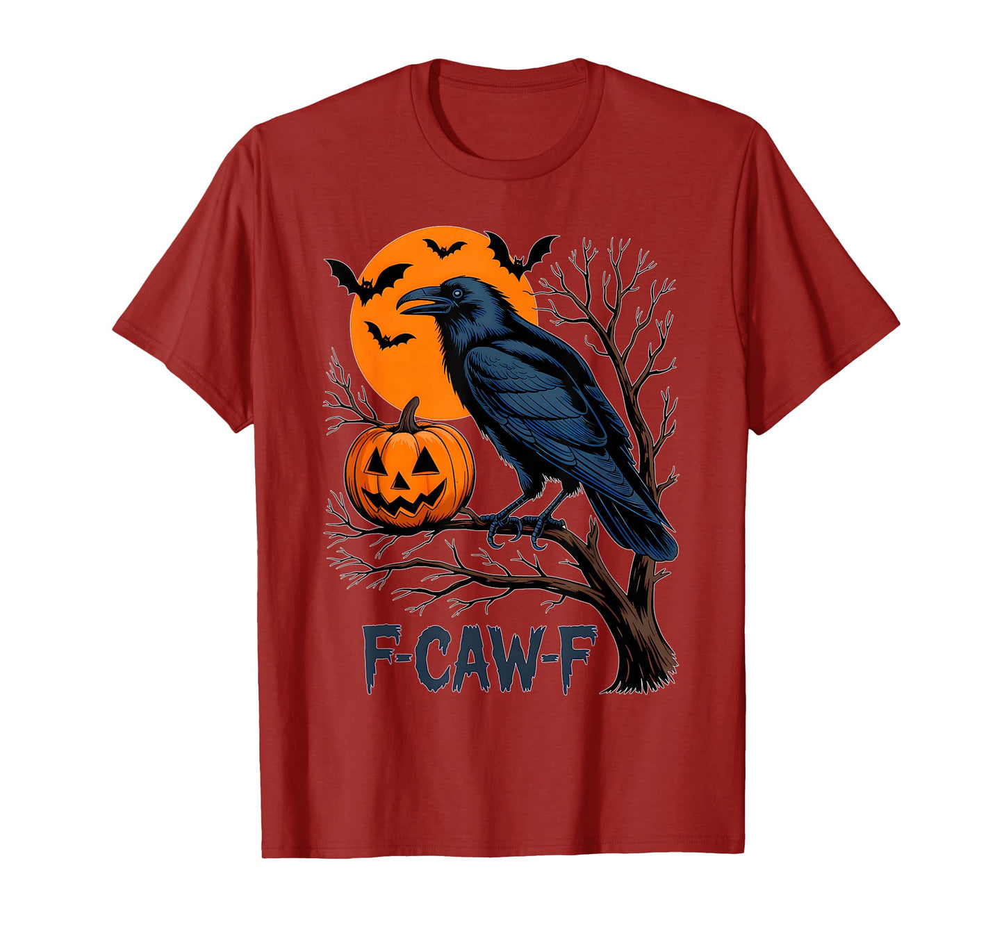 F-Caw-F Funny Crow Halloween Pumpkin Quote Humor Meme T-Shirt