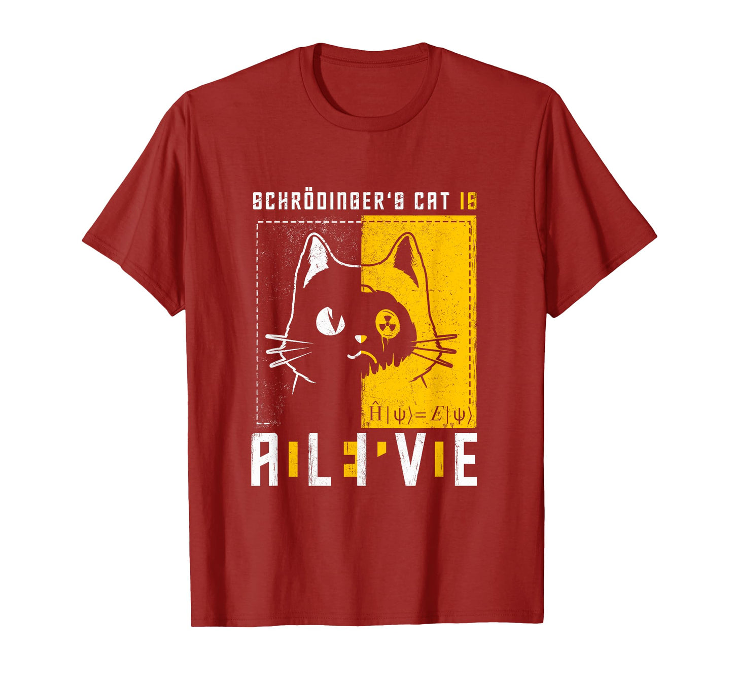 Schrodinger's Cat Is Dead And Alive Quantum Physics T-Shirt