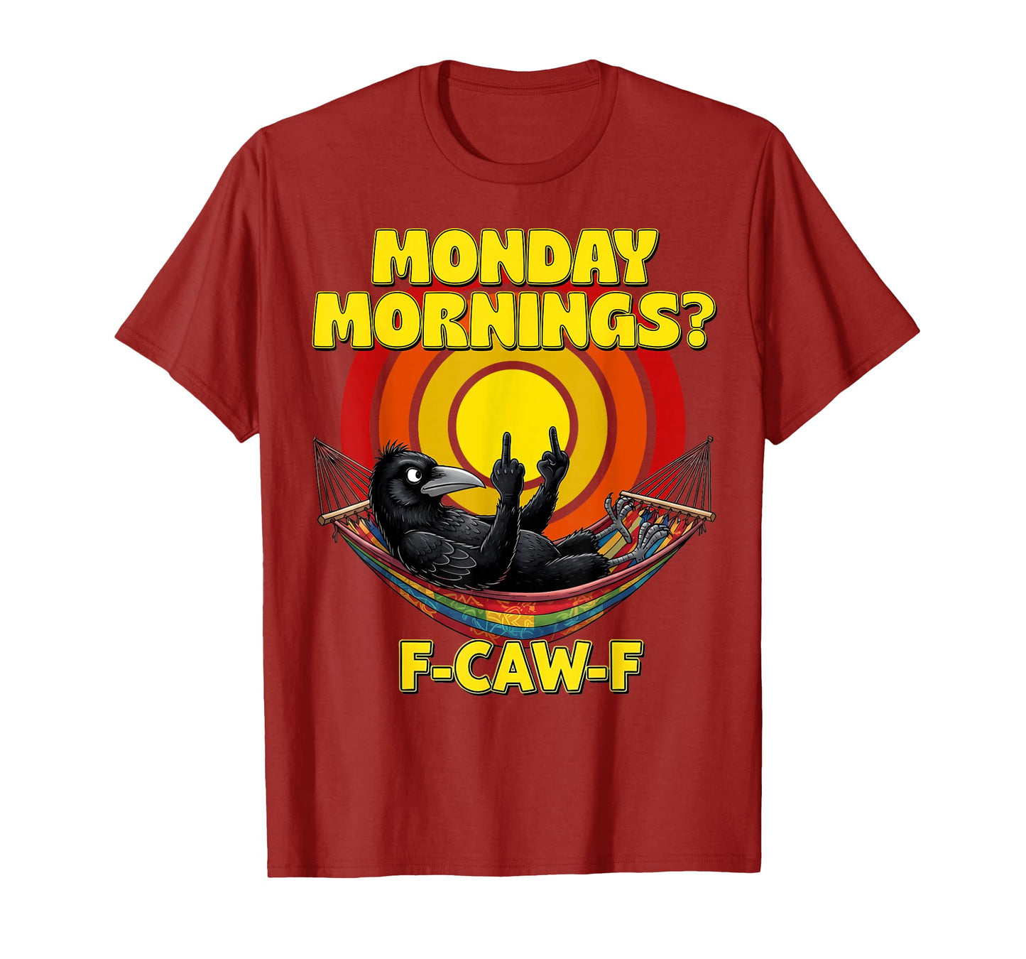 F-Caw-F Funny Black Bird Adult Humor FCawF Quote Crow Meme T-Shirt