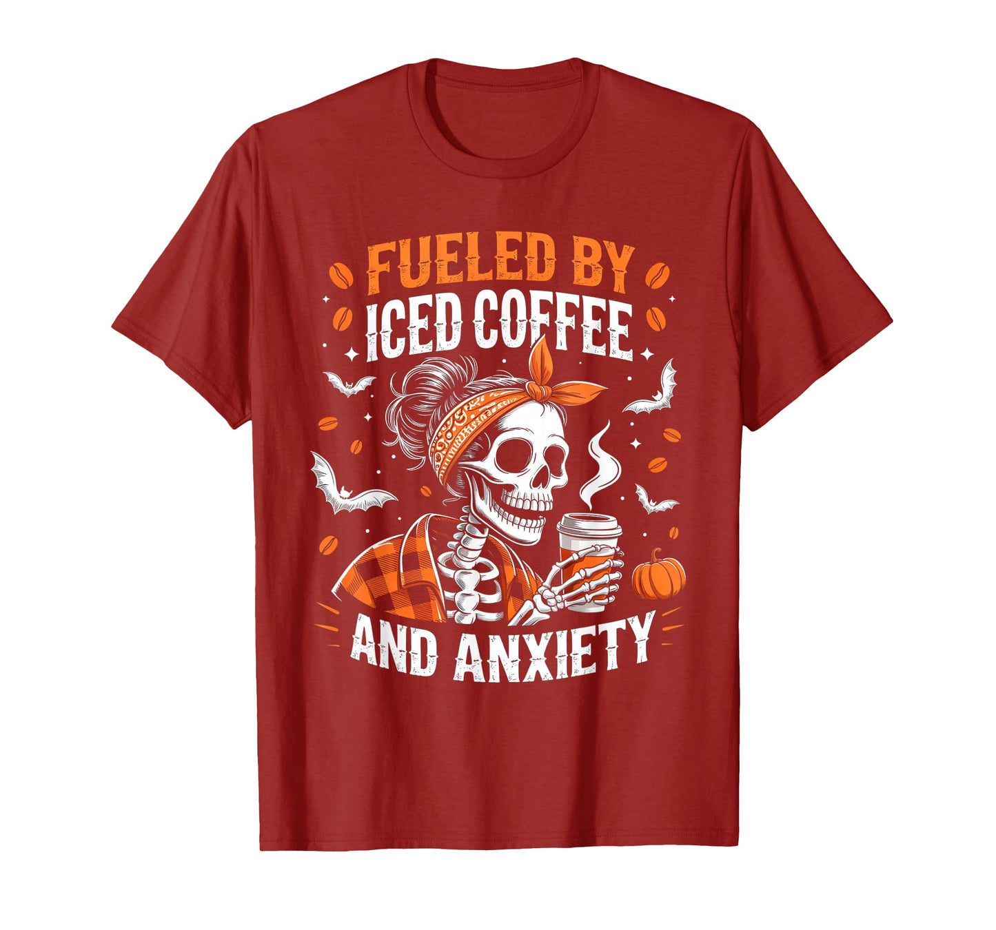 Fueled by Iced Coffee and Anxiety Funny Coffee Halloween T-Shirt