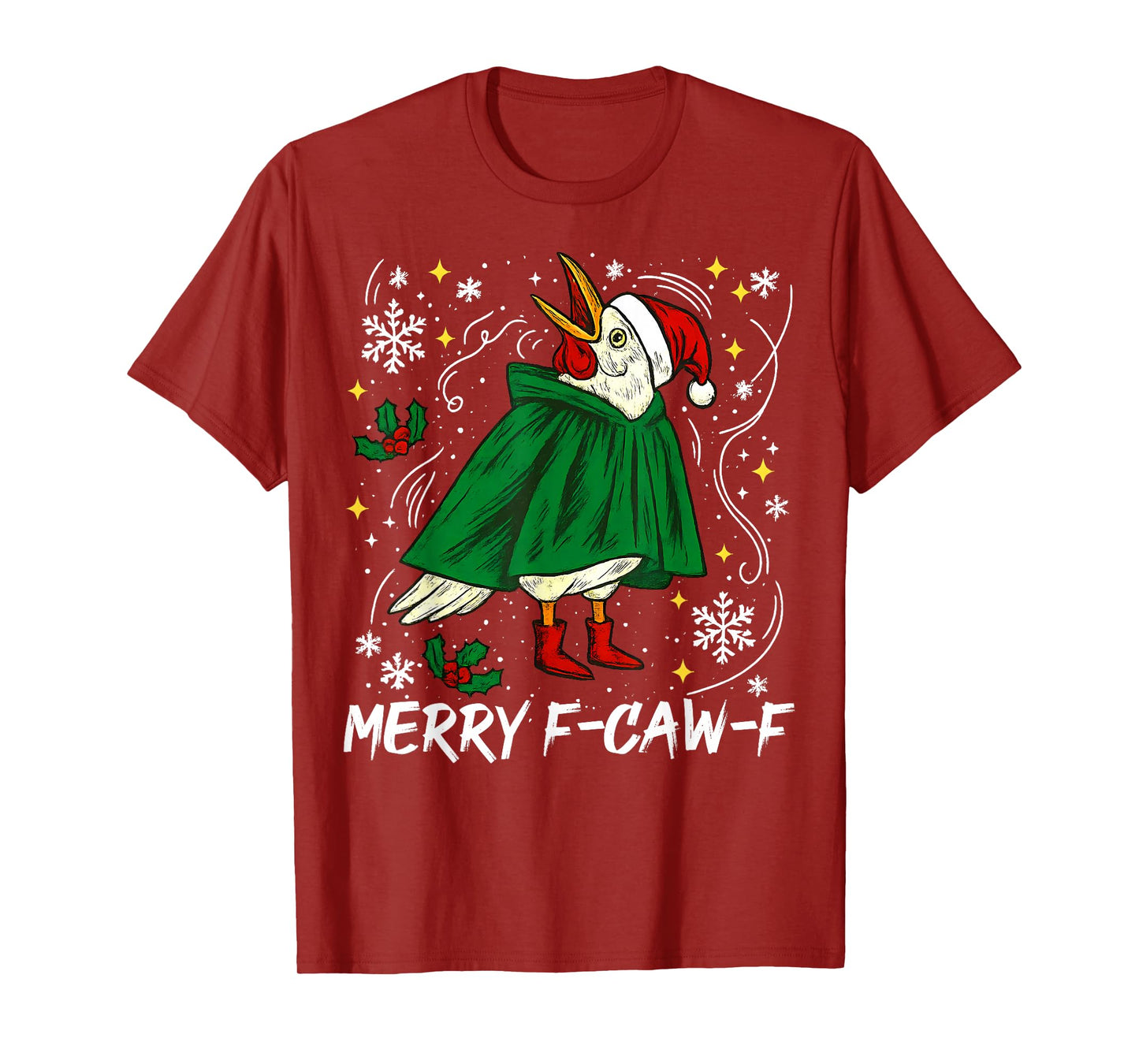 Merry F Caw F Christmas Funny Santa Raven Bird Men Women T-Shirt