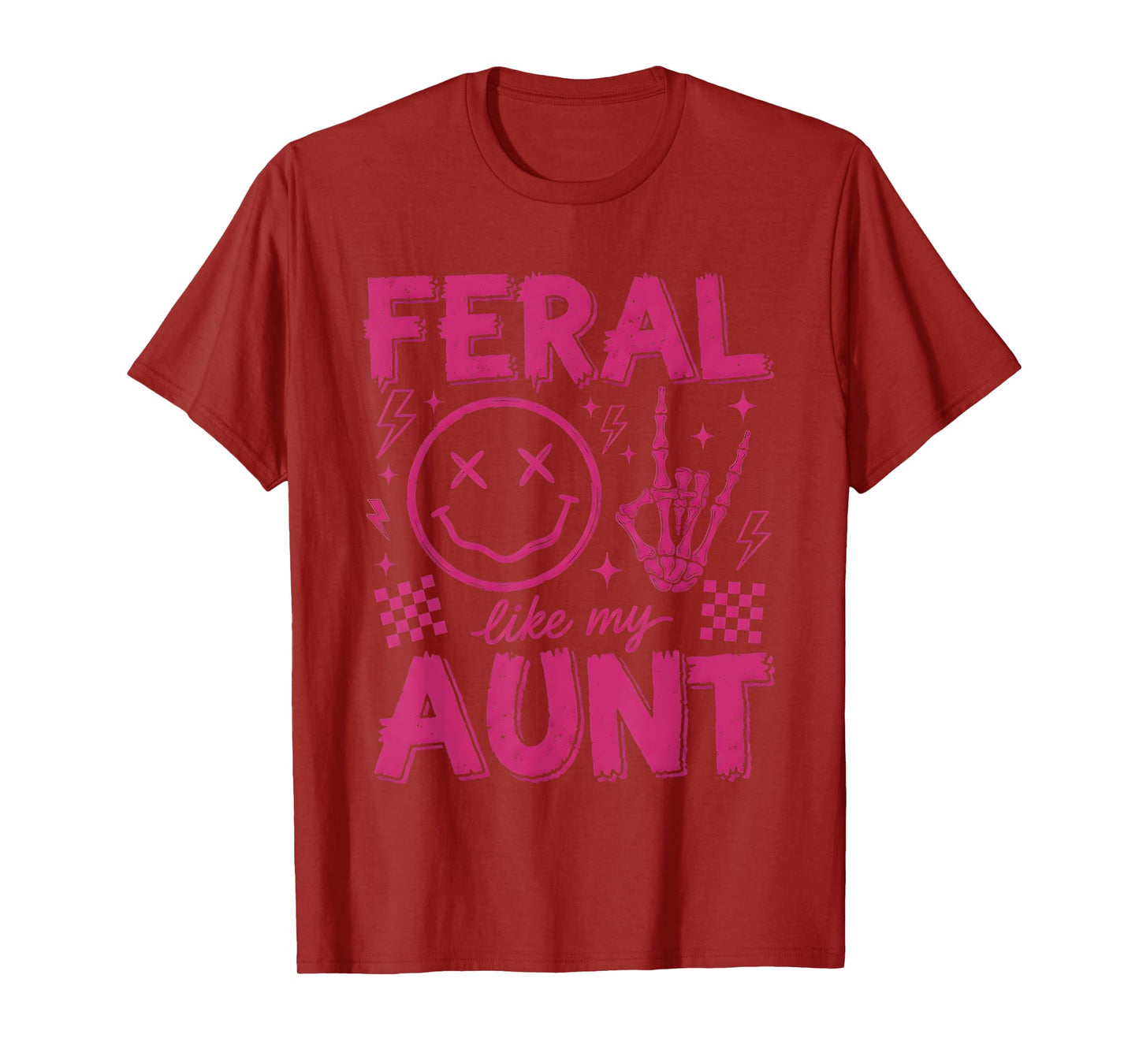 Feral Like My Aunt Funny Skeleton Hands Retro T-Shirt
