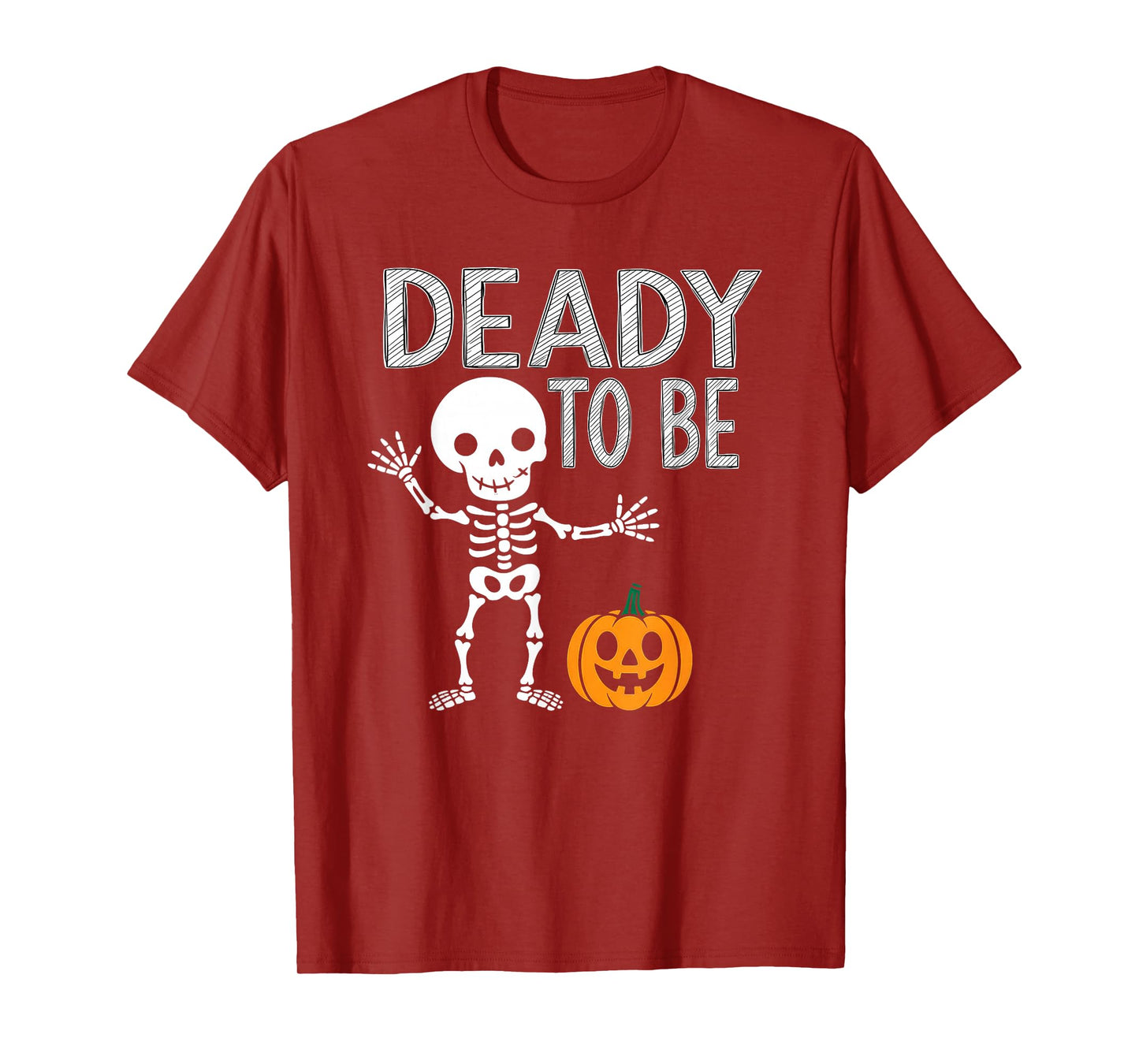 Deady to Be Funny Halloween Pregnancy Announcement Family T-Shirt