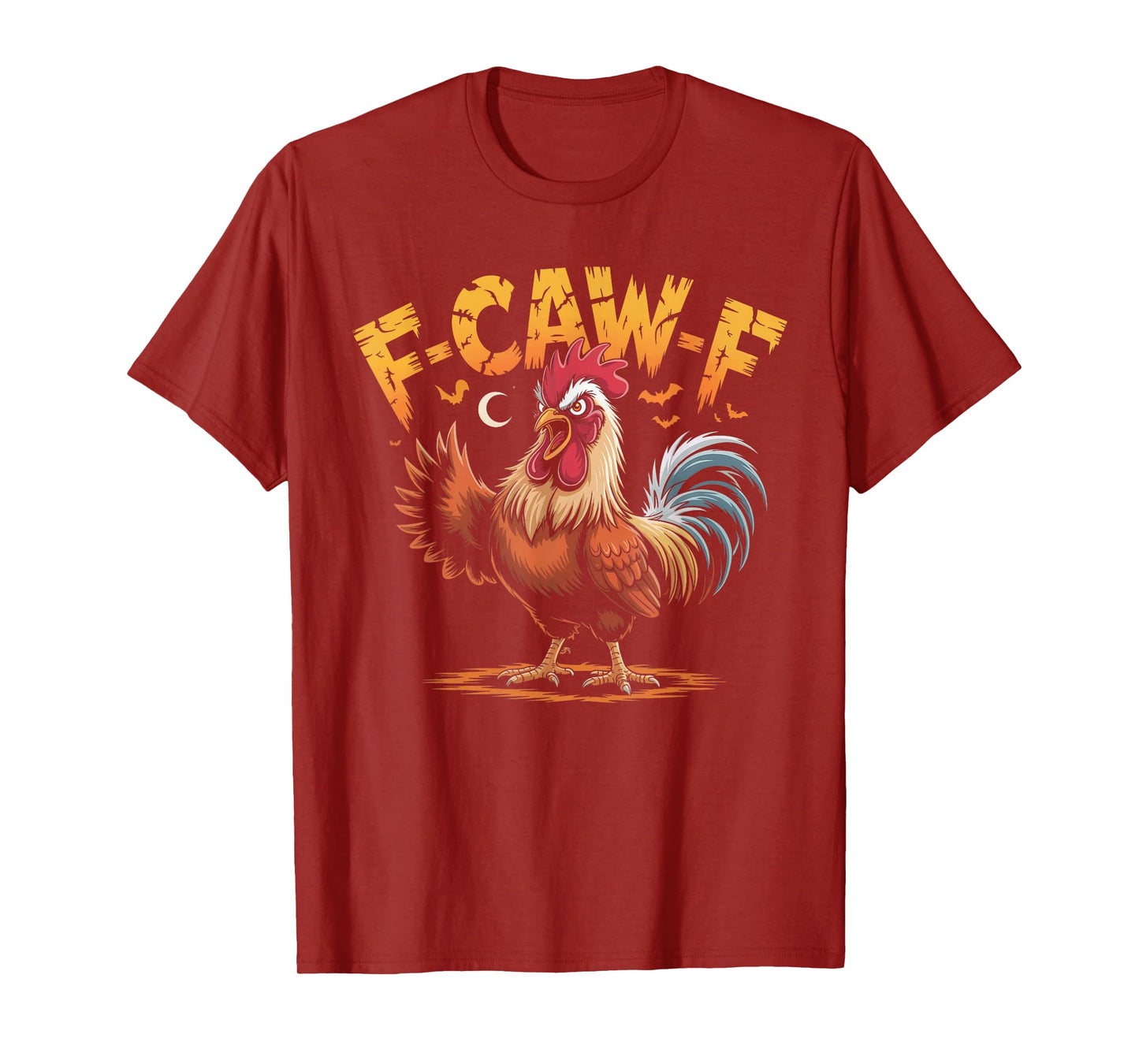 F-Caw-F Funny Chicken Halloween Rooster Meme T-Shirt