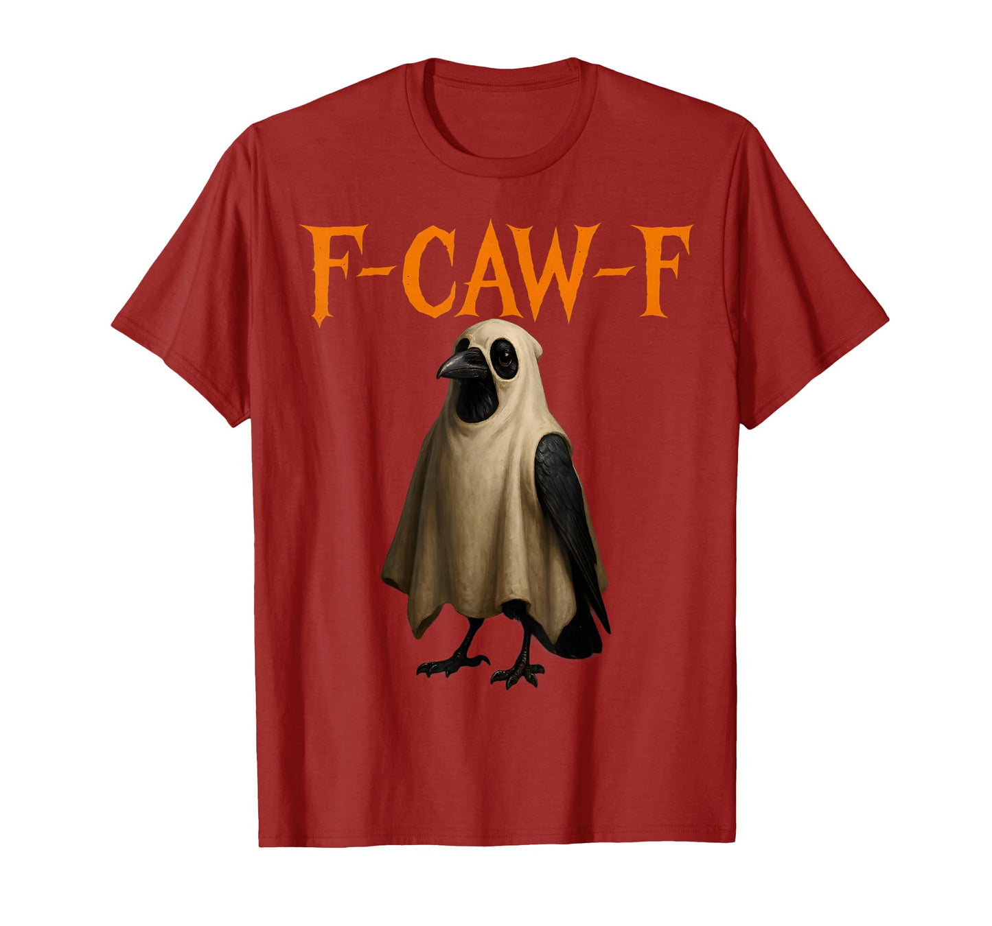 Funny Crow Ghost Costume F-Caw-F Halloween Bird Pun Design T-Shirt
