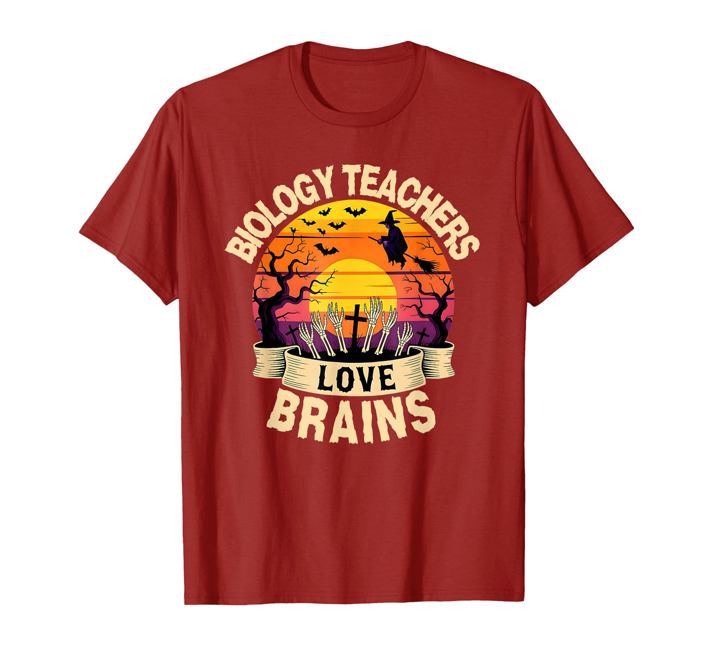 Biology Teachers Love Brains Funny Halloween Teacher Witch T-Shirt