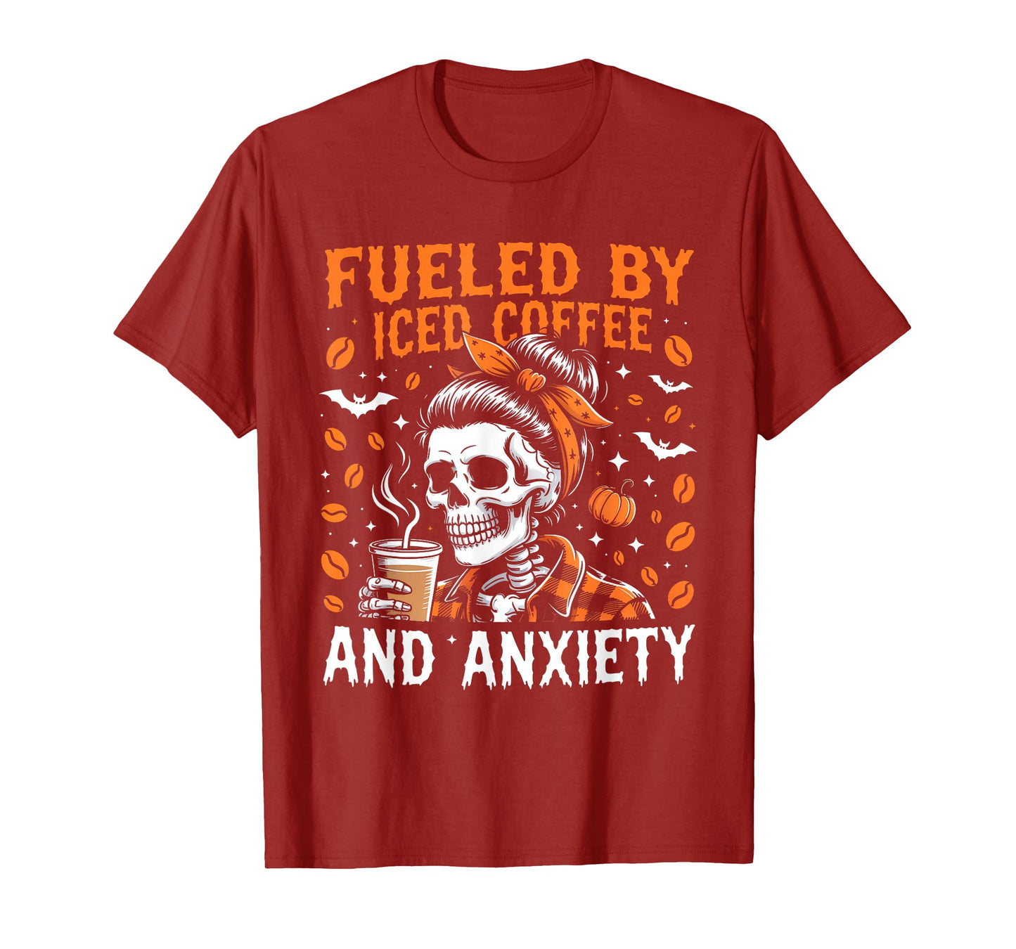 Fueled by Iced Coffee and Anxiety Funny Coffee Halloween T-Shirt
