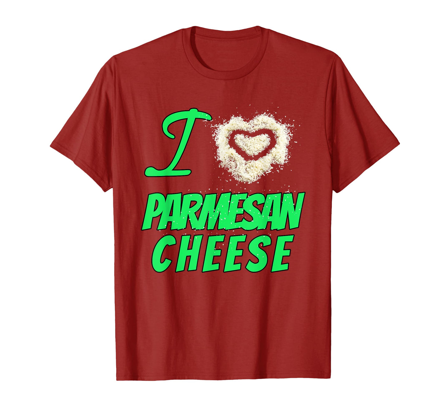 Cheesy Design I Love Parmesan Cheese T-Shirt
