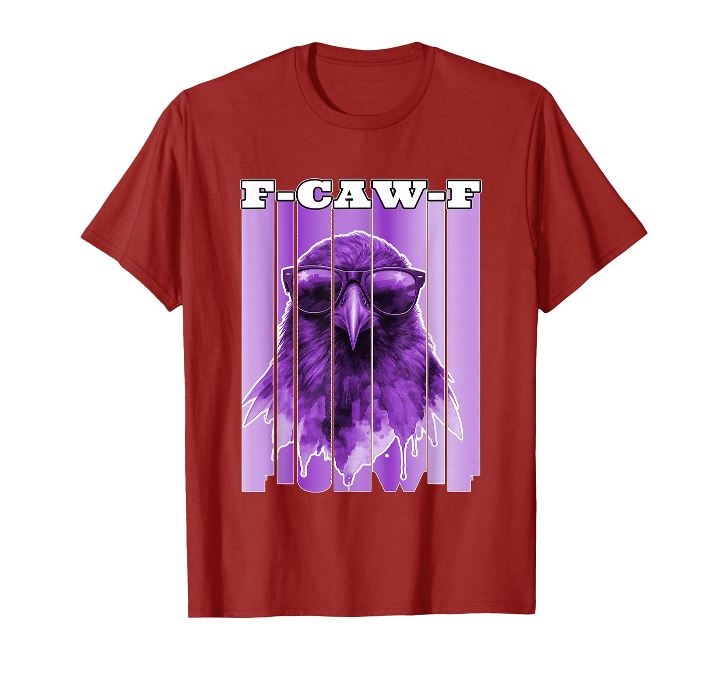 F-Caw-F Funny Crow Raven Men Women T-Shirt