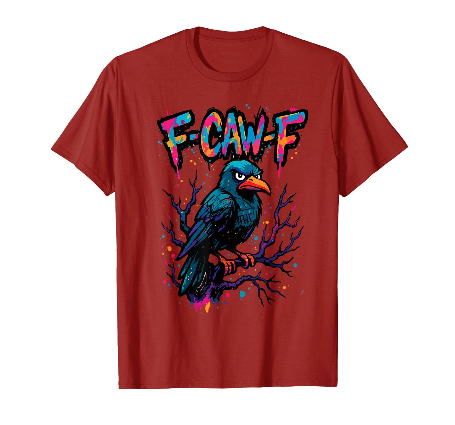 F-Caw-F Halloween Crow Funny Dark Raven Theme T-Shirt