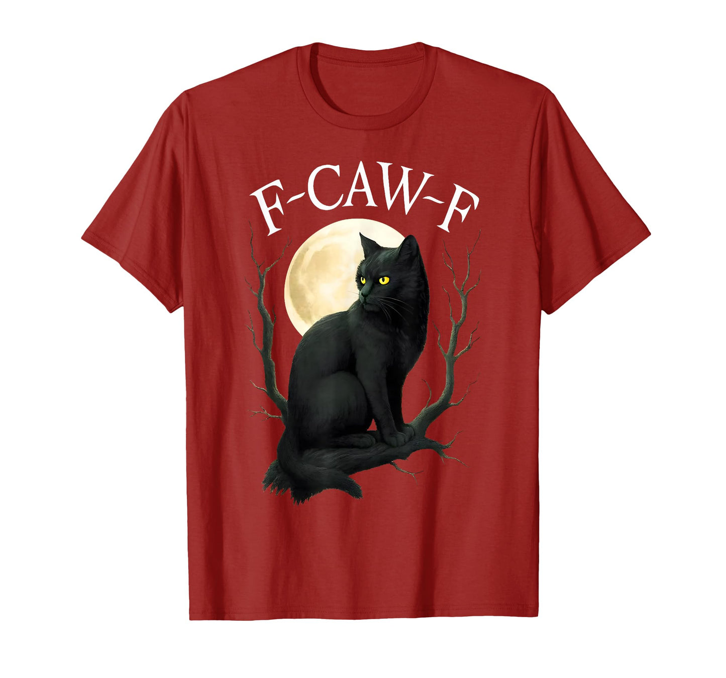 F Caw F Funny Black Cat Halloween Witchy Cat Spooky Season T-Shirt