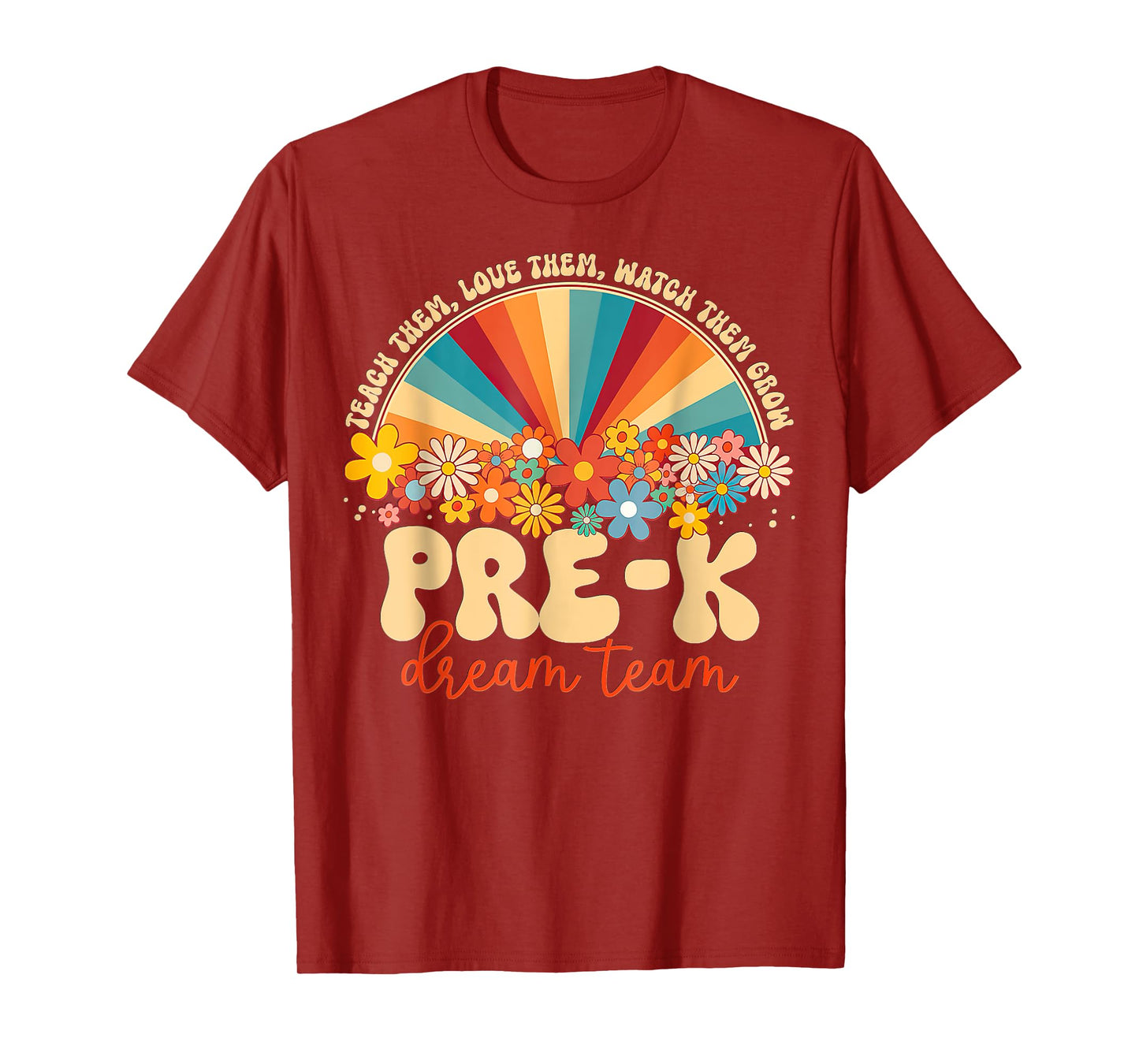 Prek Dream Team Rainbow Back To School Pre Kindergarten Team T-Shirt