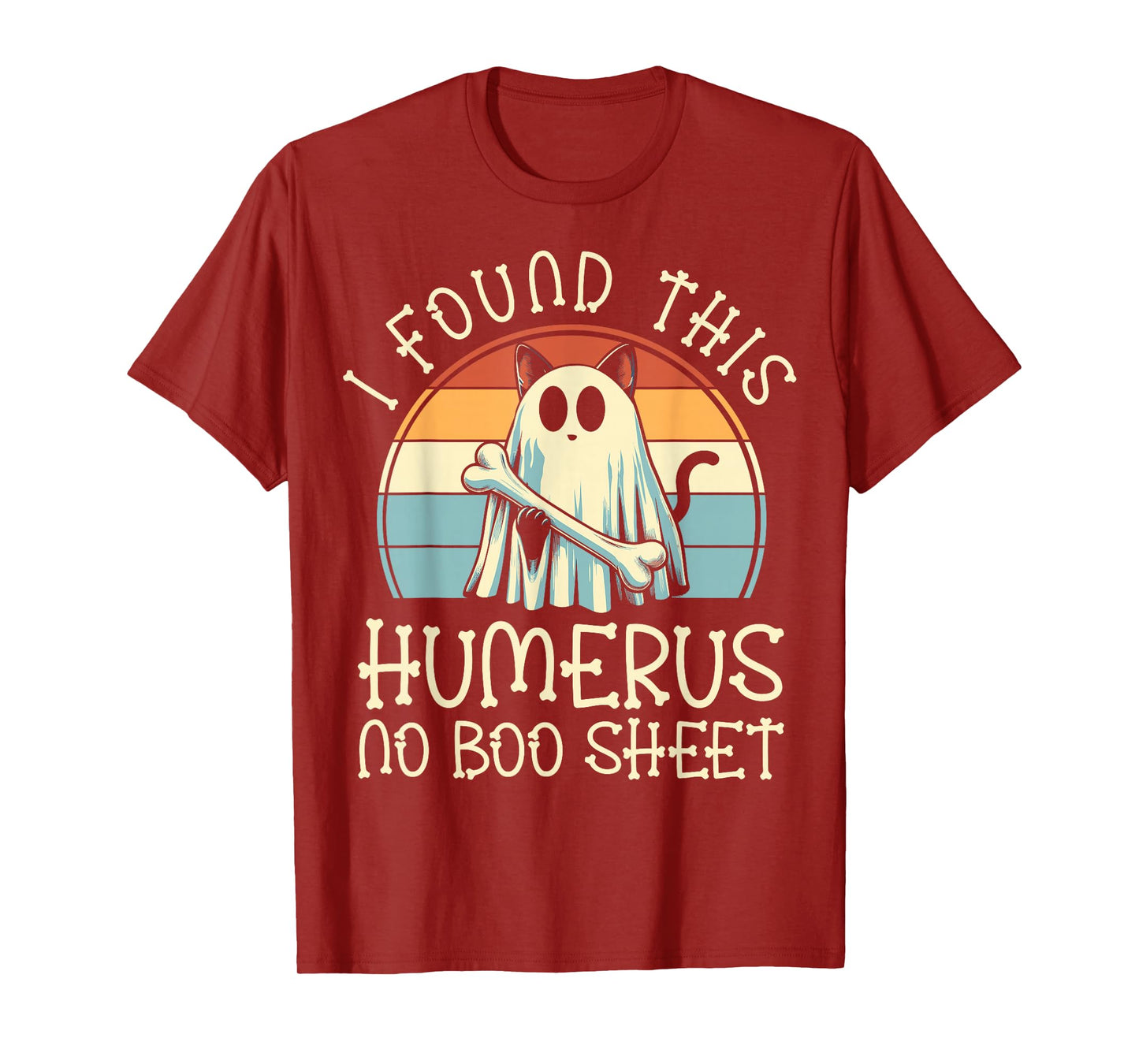 I Found This Humerus No Boo Sheet - Funny Cat Halloween T-Shirt
