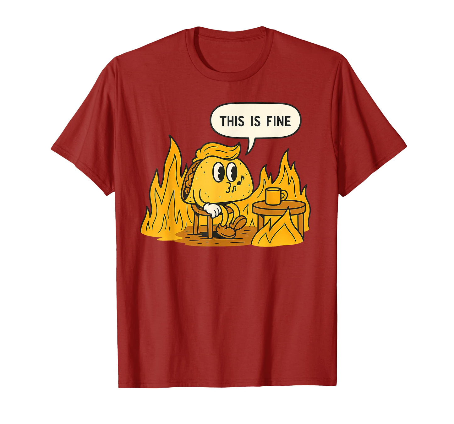 Funny Retro Orange Taco Meme This is Fine Parody T-Shirt