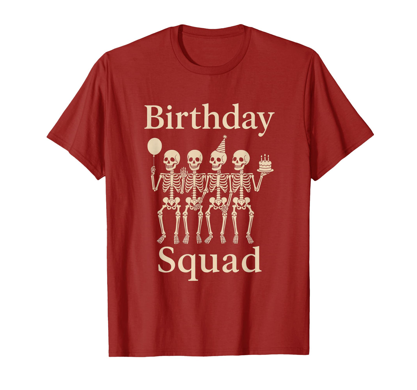 Funny Skeleton Birthday Party Crew Matching Friend Humor LOL T-Shirt