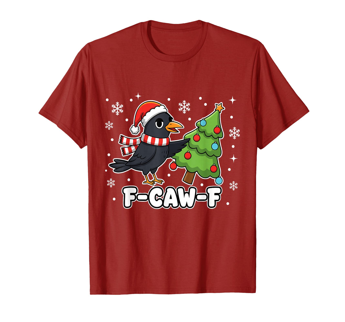 F-CAW-F Raven Christmas Holidays Funny F Caw F Black Crow T-Shirt