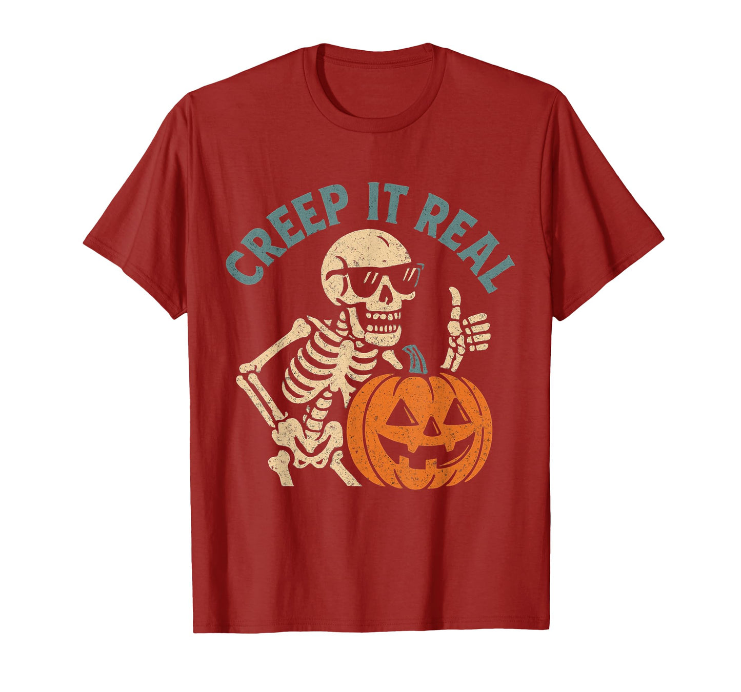 Creep It Real Funny Skeleton Halloween Pun Tee T-Shirt