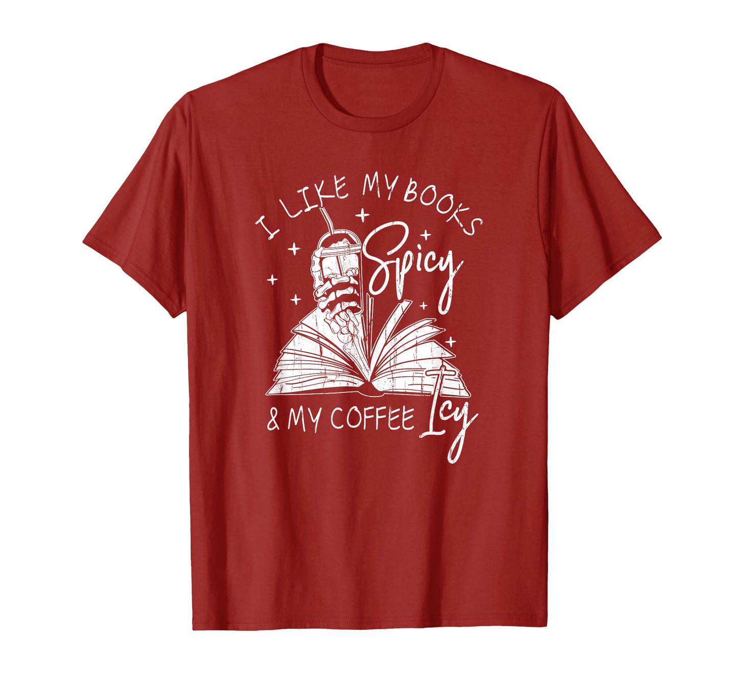 I Like My Books Spicy and My Coffee ICY T-Shirt