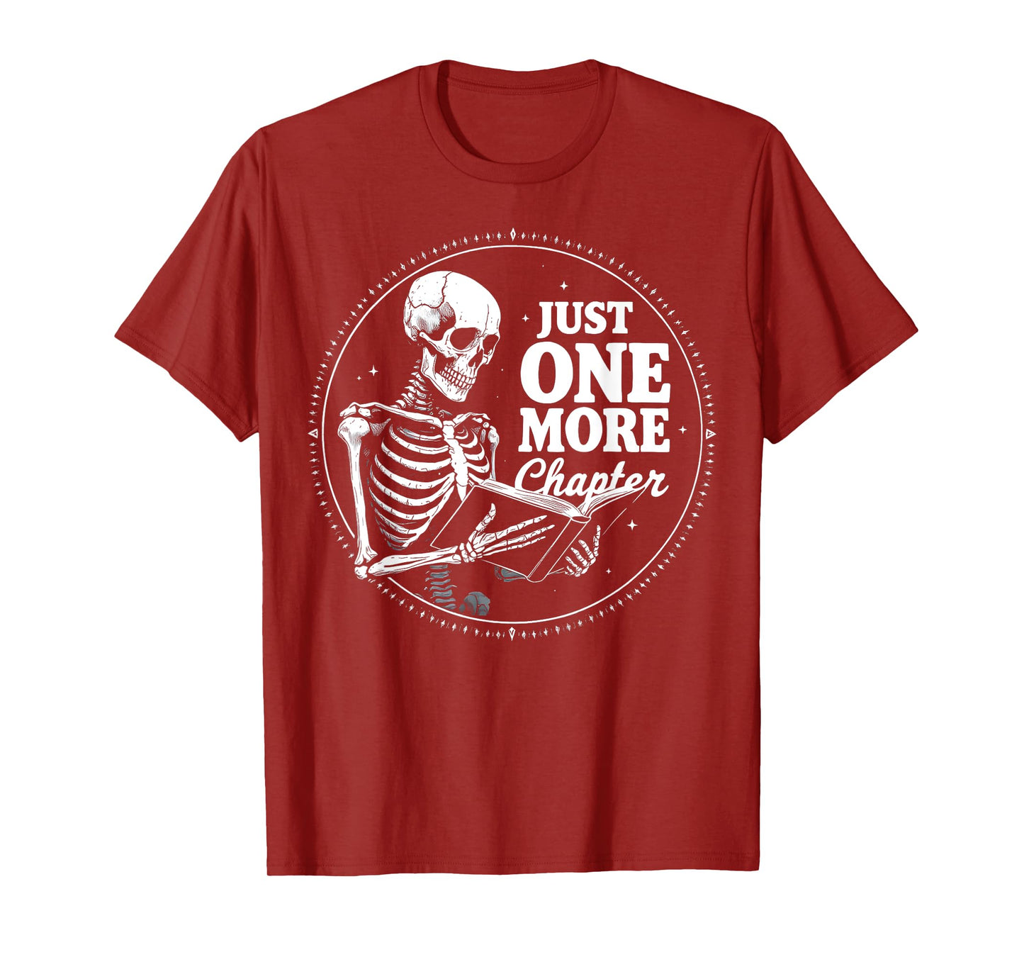 Book Lover Just One More Chapter Skeleton Halloween Party T-Shirt
