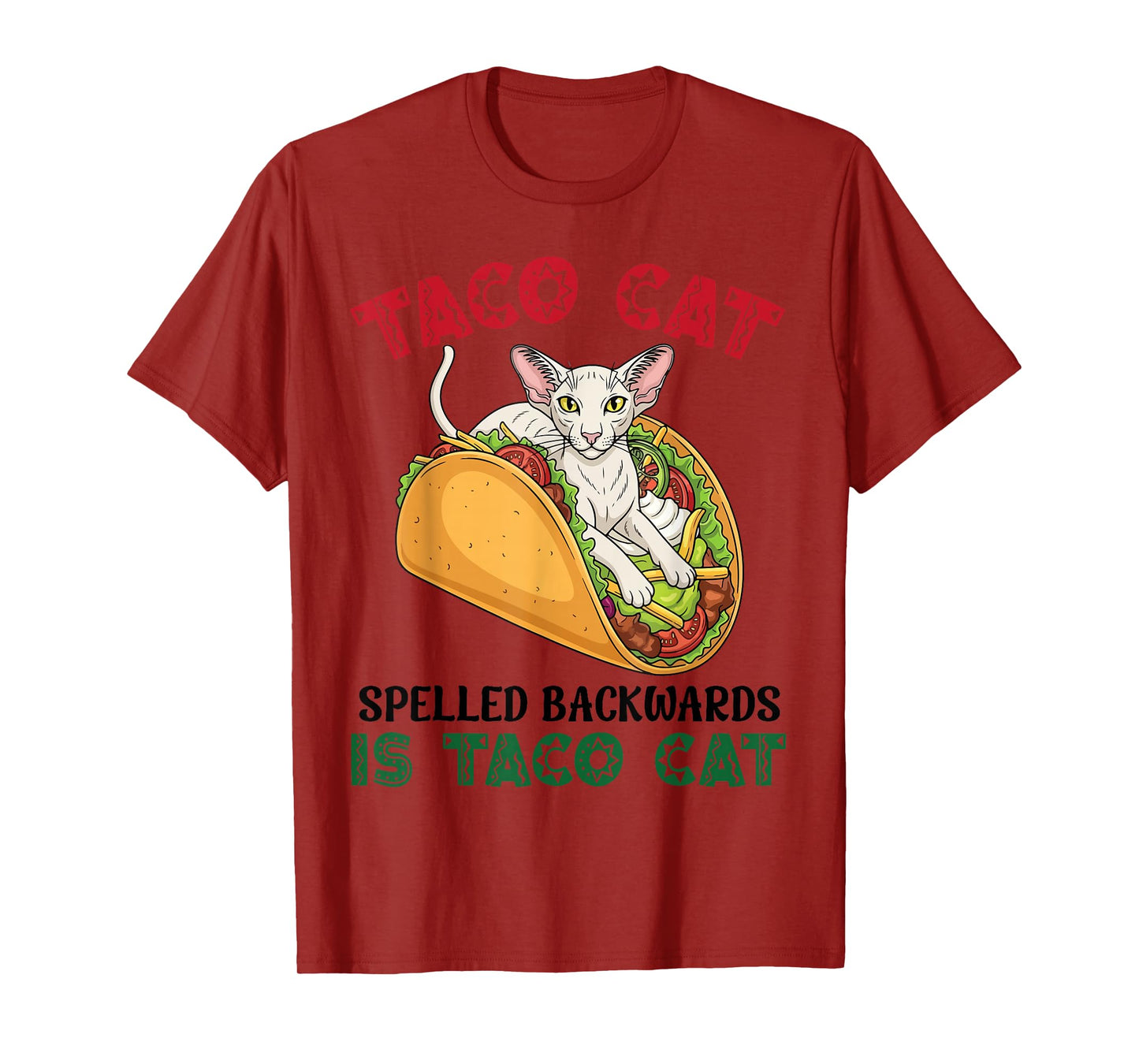 Oriental Taco Cat Spelled Backwards is Taco Inside A Cat T-Shirt
