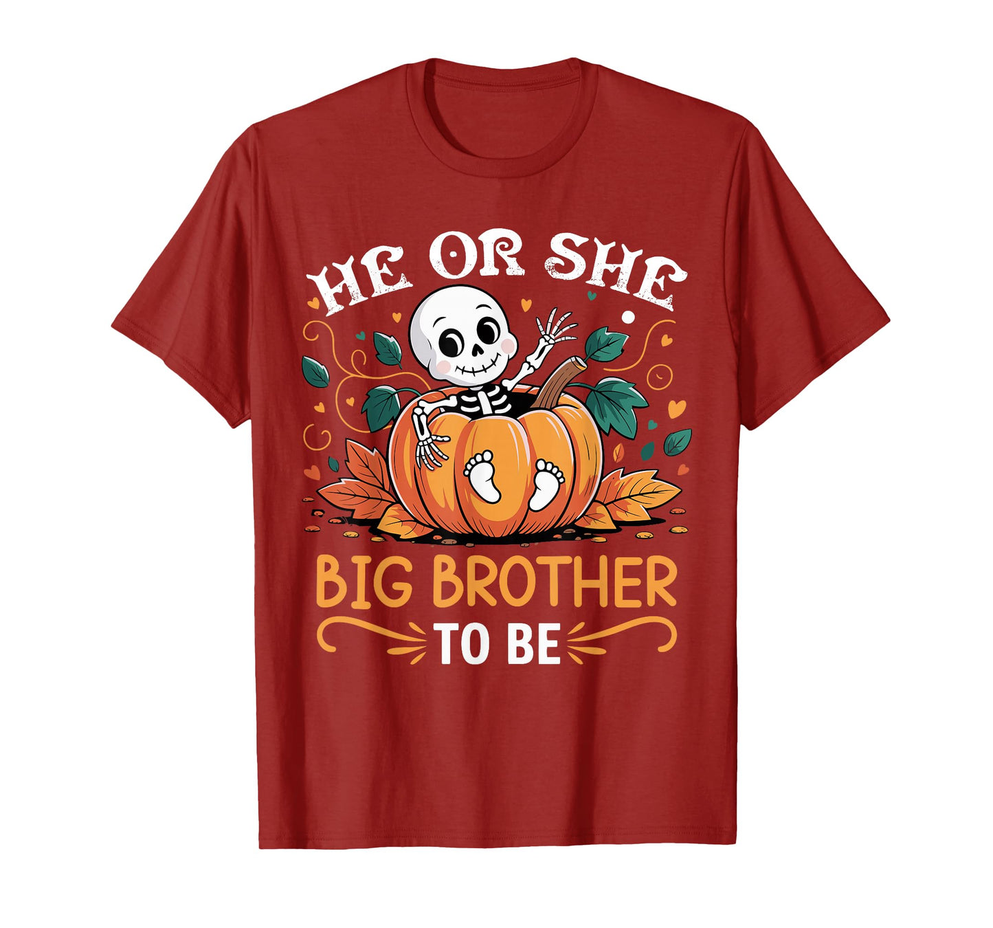 He Or She Big Brother to Be Halloween Skeleton Baby Reveal T-Shirt