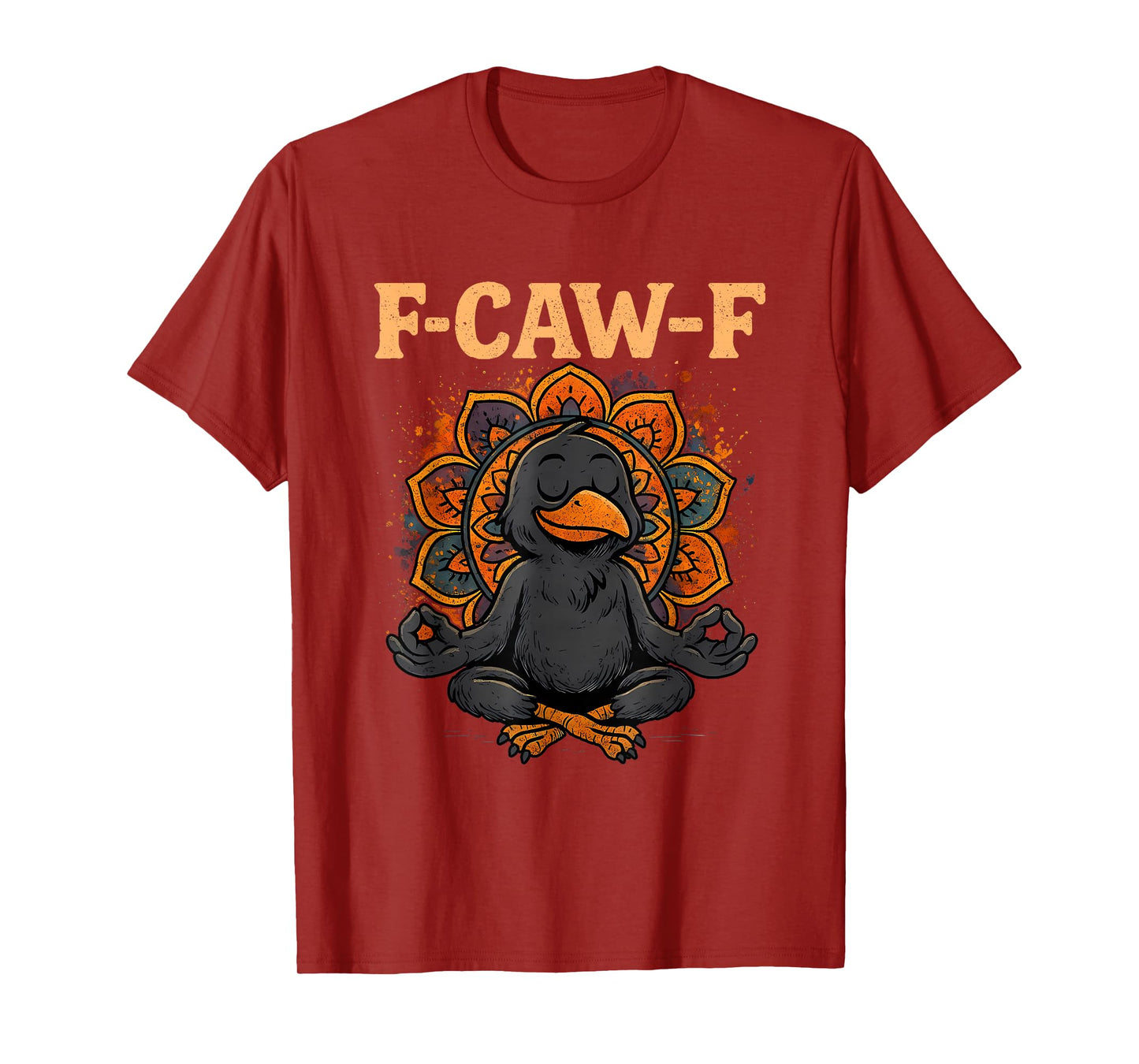 F-Caw-F Eagerlys Colorful Funny Rooster Meme T-Shirt