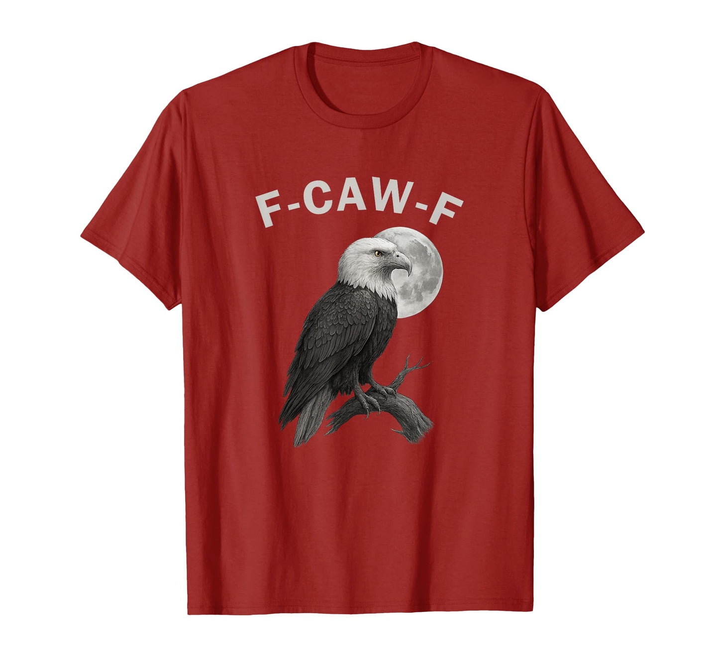 Eagle F-Caw-F Funny Black Bird Moon Gothic Adult Humor T-Shirt