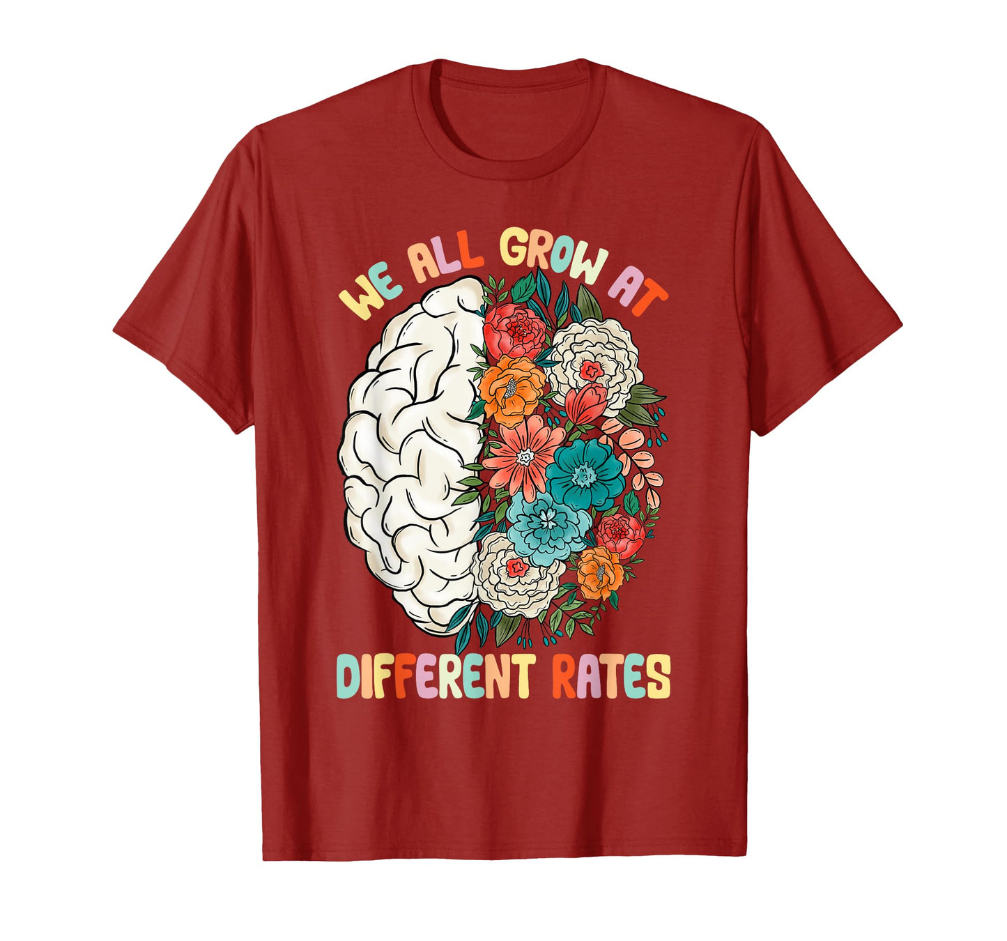 We All Grow At Different Rates Back To School Teacher T-Shirt for Men Women