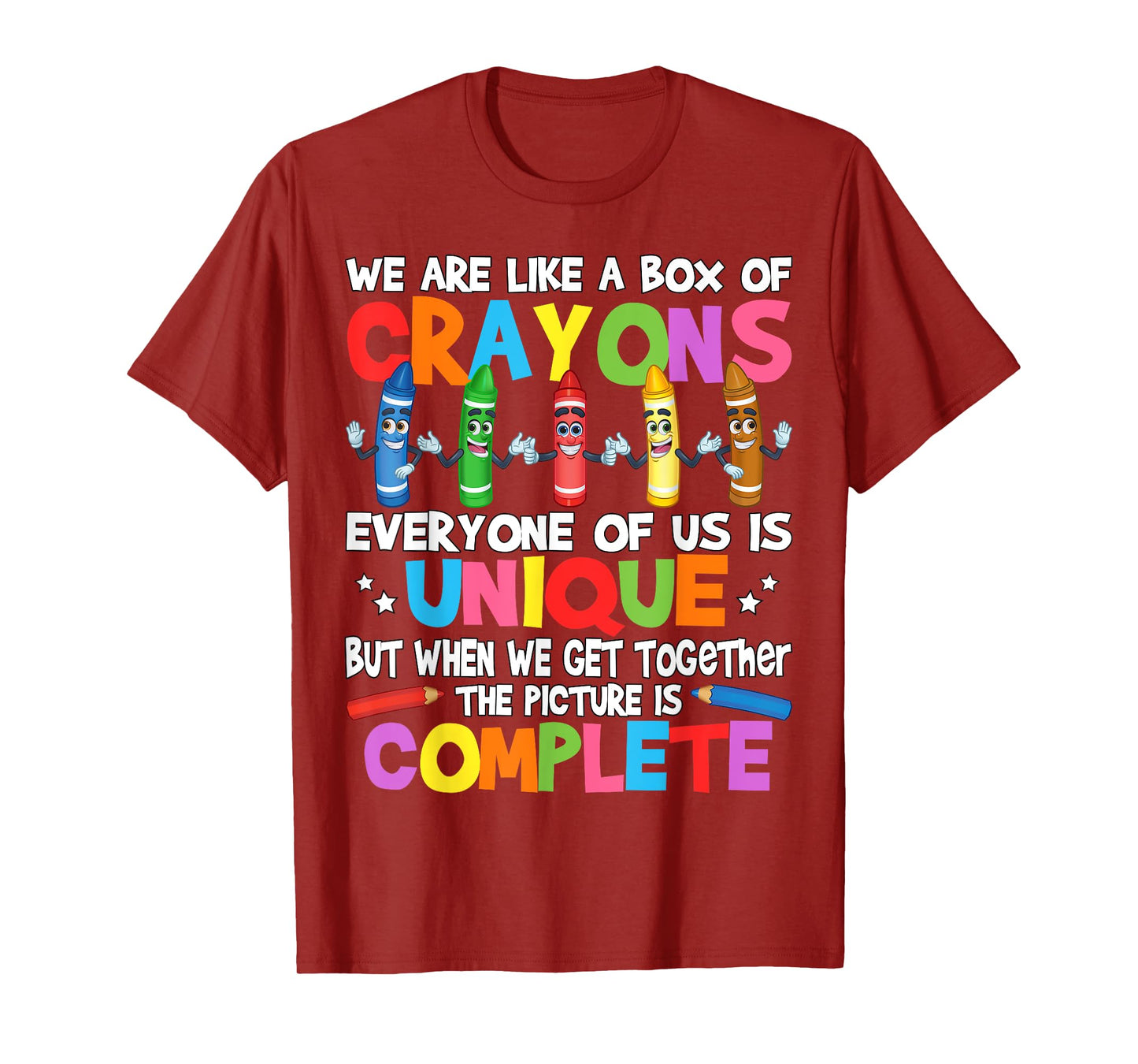 Funny Teacher We Are Like a Box of Crayons T-Shirt for Men Women Kids