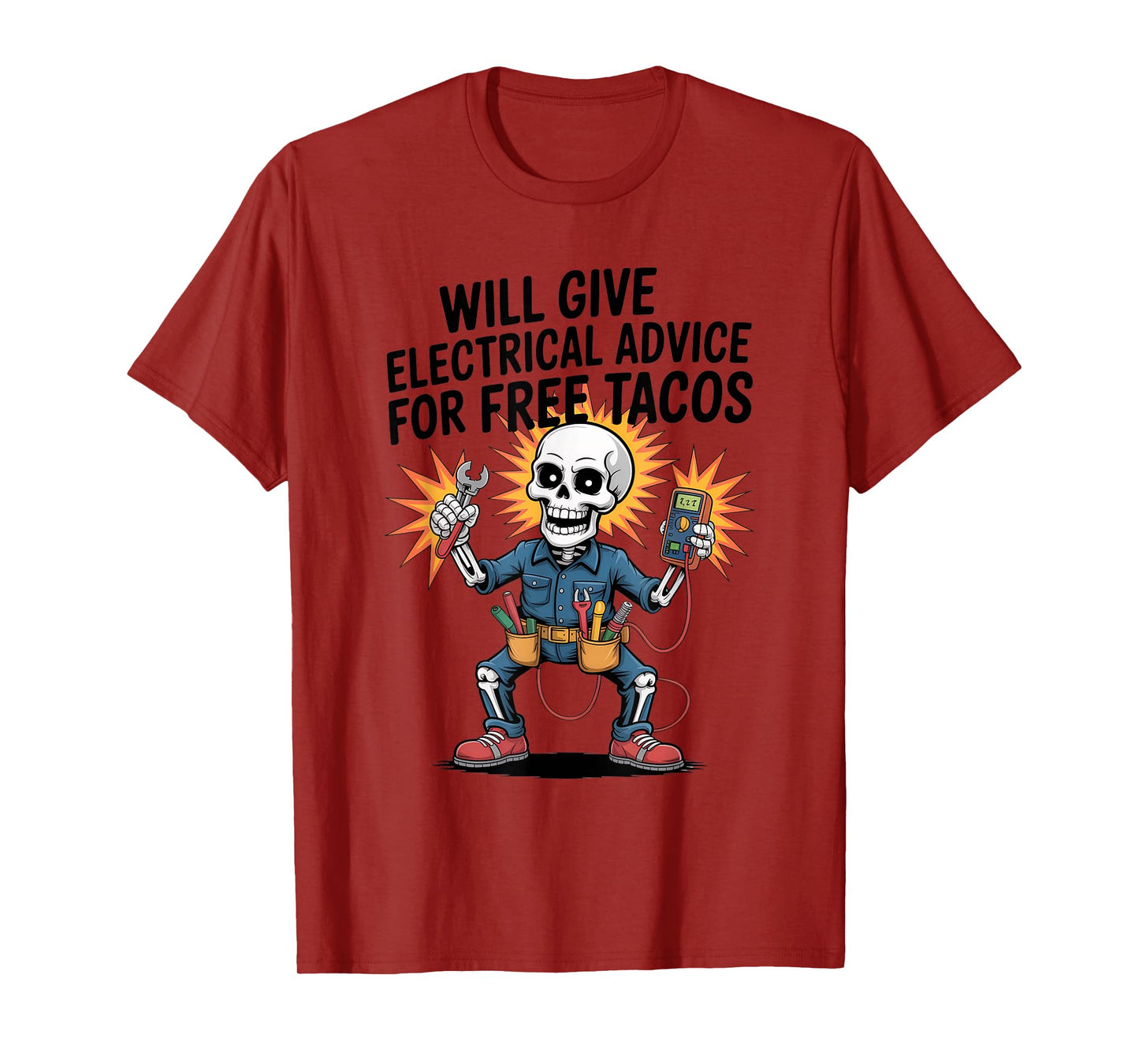 Give Electrical Advice for Free Tacos Skeleton Electrician T-Shirt