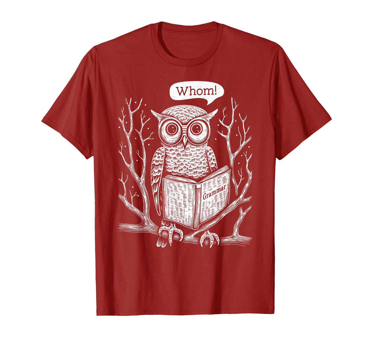 Owl Whom Who Grammar Book – Funny English Teacher Writer T-Shirt for Men Women
