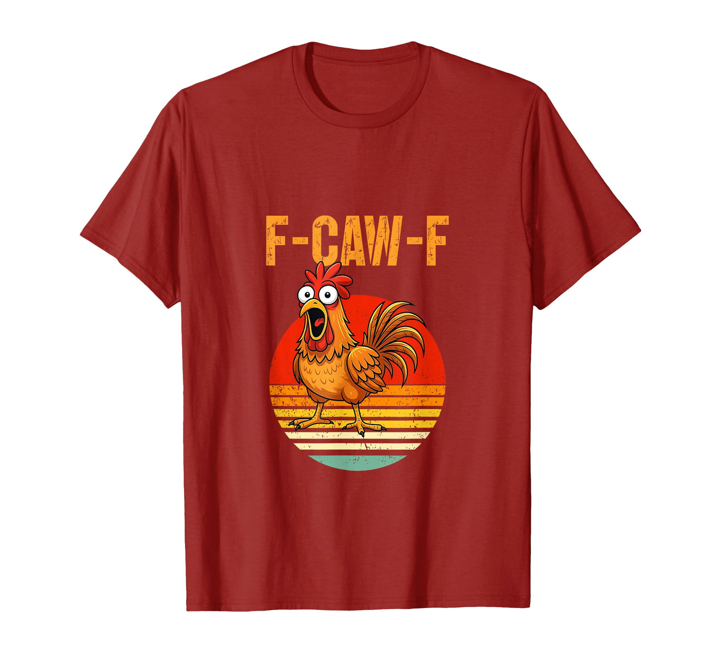 F-Caw-F Chicken Vintage Sunset T-Shirt