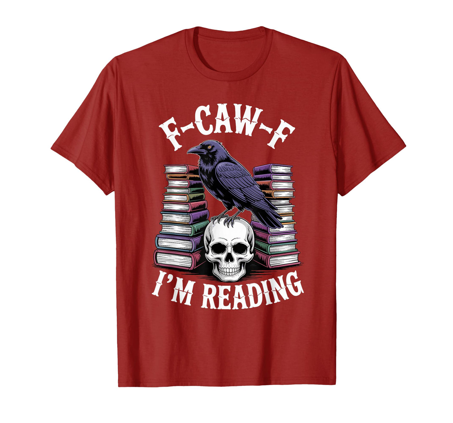 F-Caw-F Black Crow Smutty Book Reading Smut Books FCAWF T-Shirt