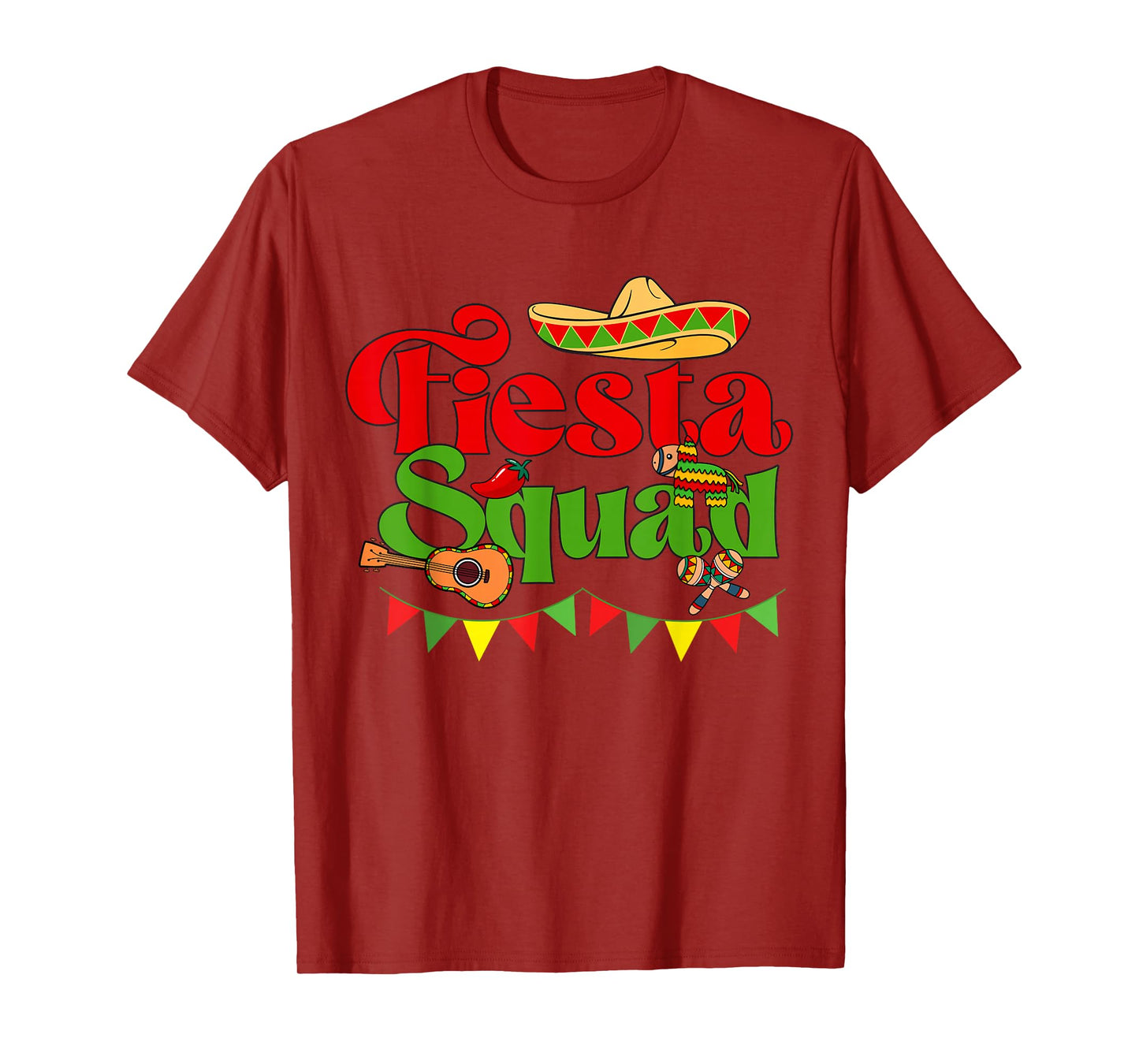 Down To Fiesta Design - Fiesta Squad T-Shirt
