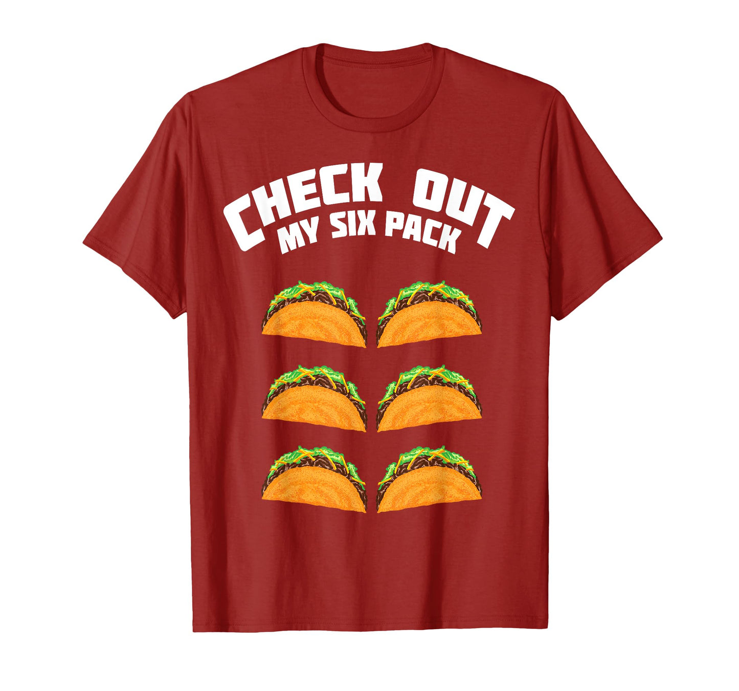 Cute Check Out My Six Pack Taco Nacho Ab Shirt For Cool Boys T-Shirt