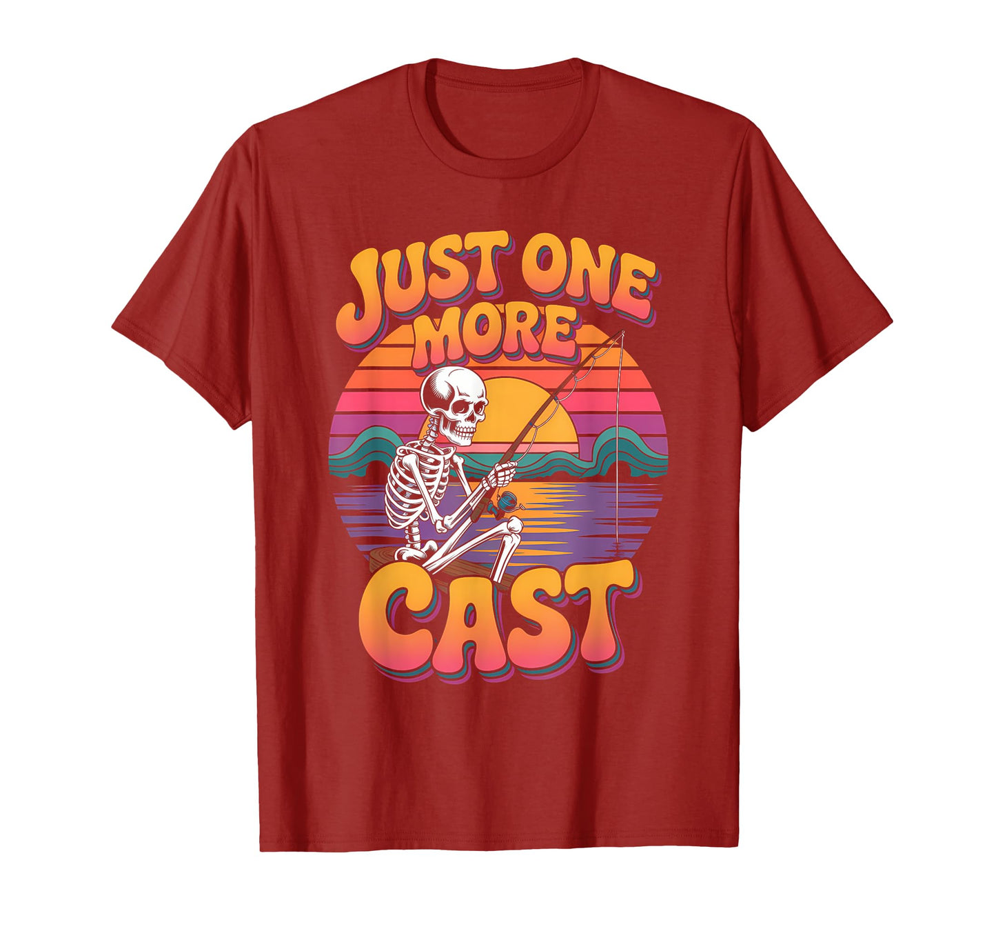 Just One More Cast Funny Skeleton Fishing Fisher Dad Life T-Shirt