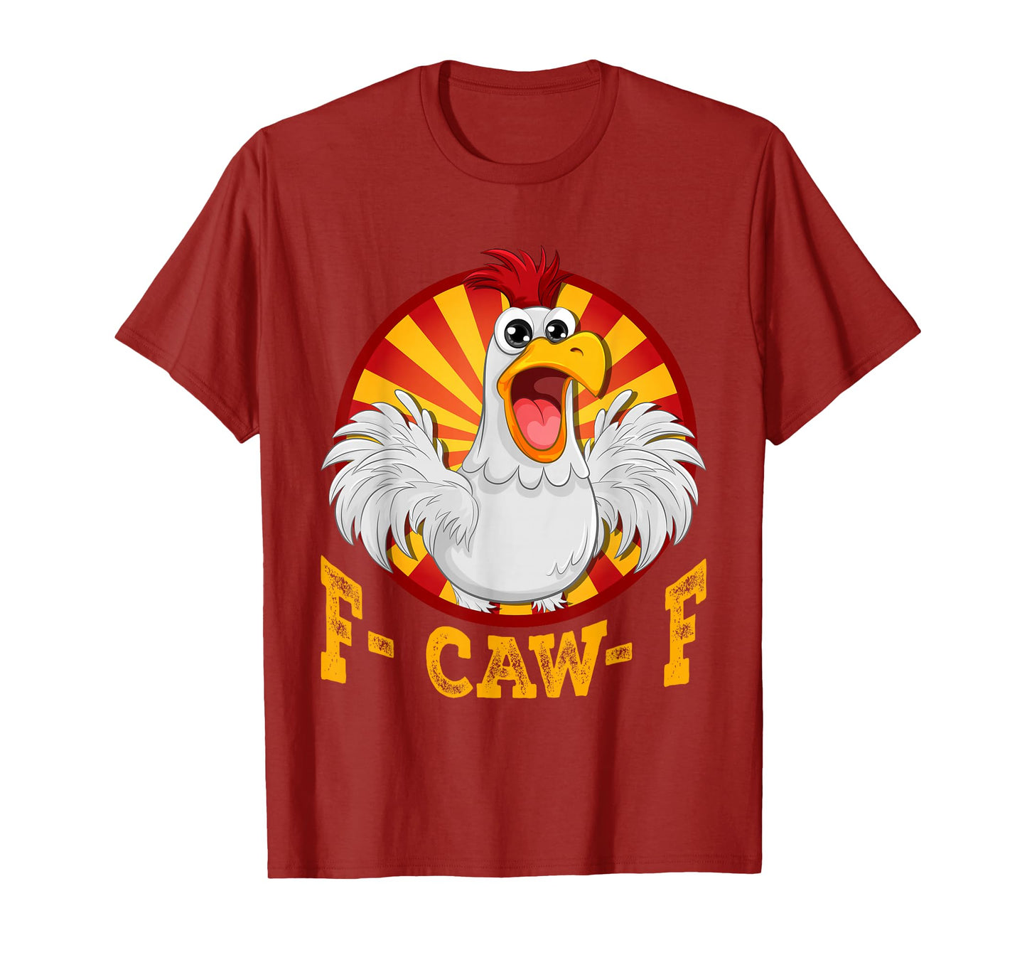 Funny F-Caw-F Chicken Shirts, FCAWF Chicken Men Women T-Shirt