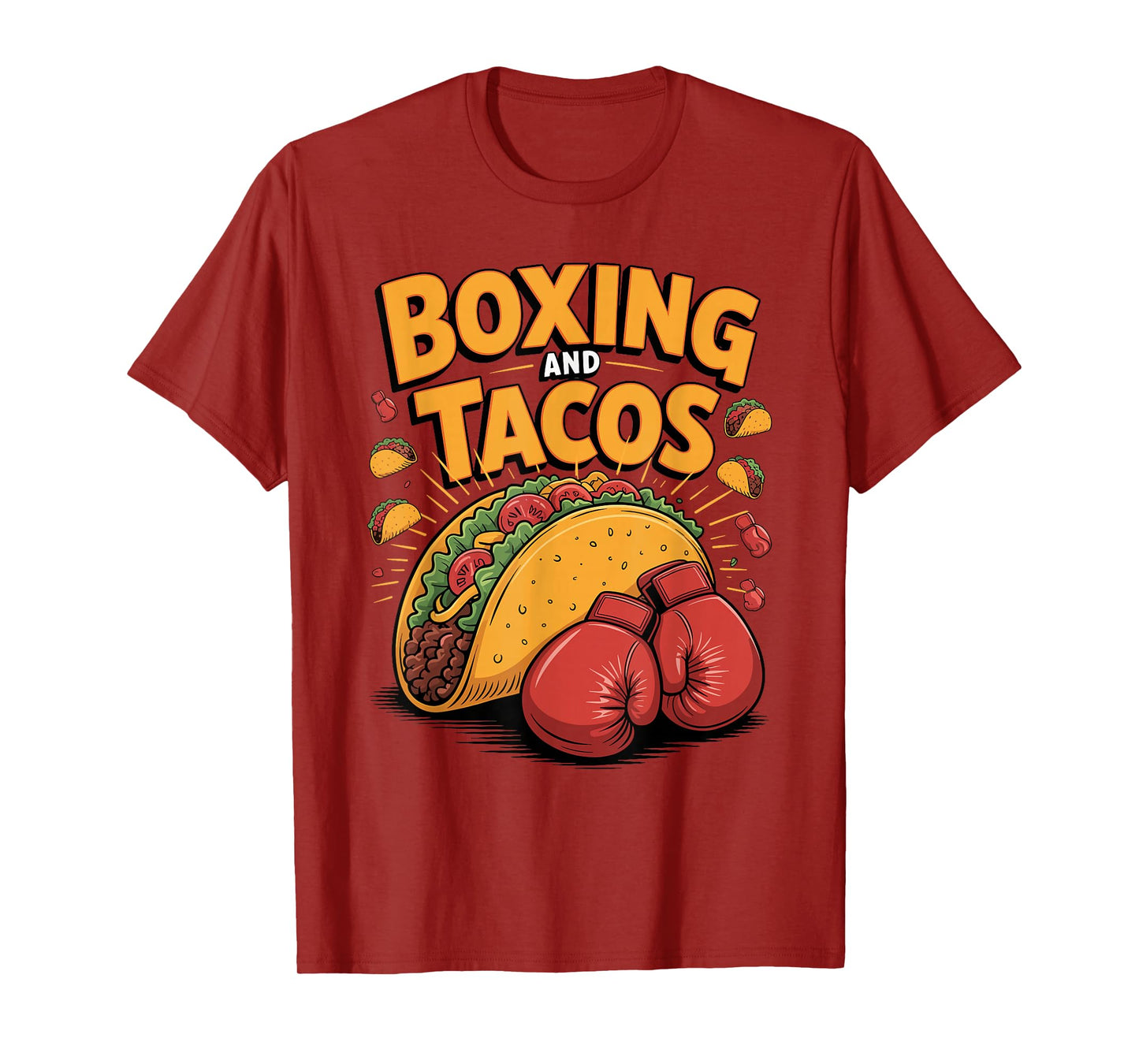 Boxing and Tacos Funny Sports Fiesta Food Lover Design T-Shirt