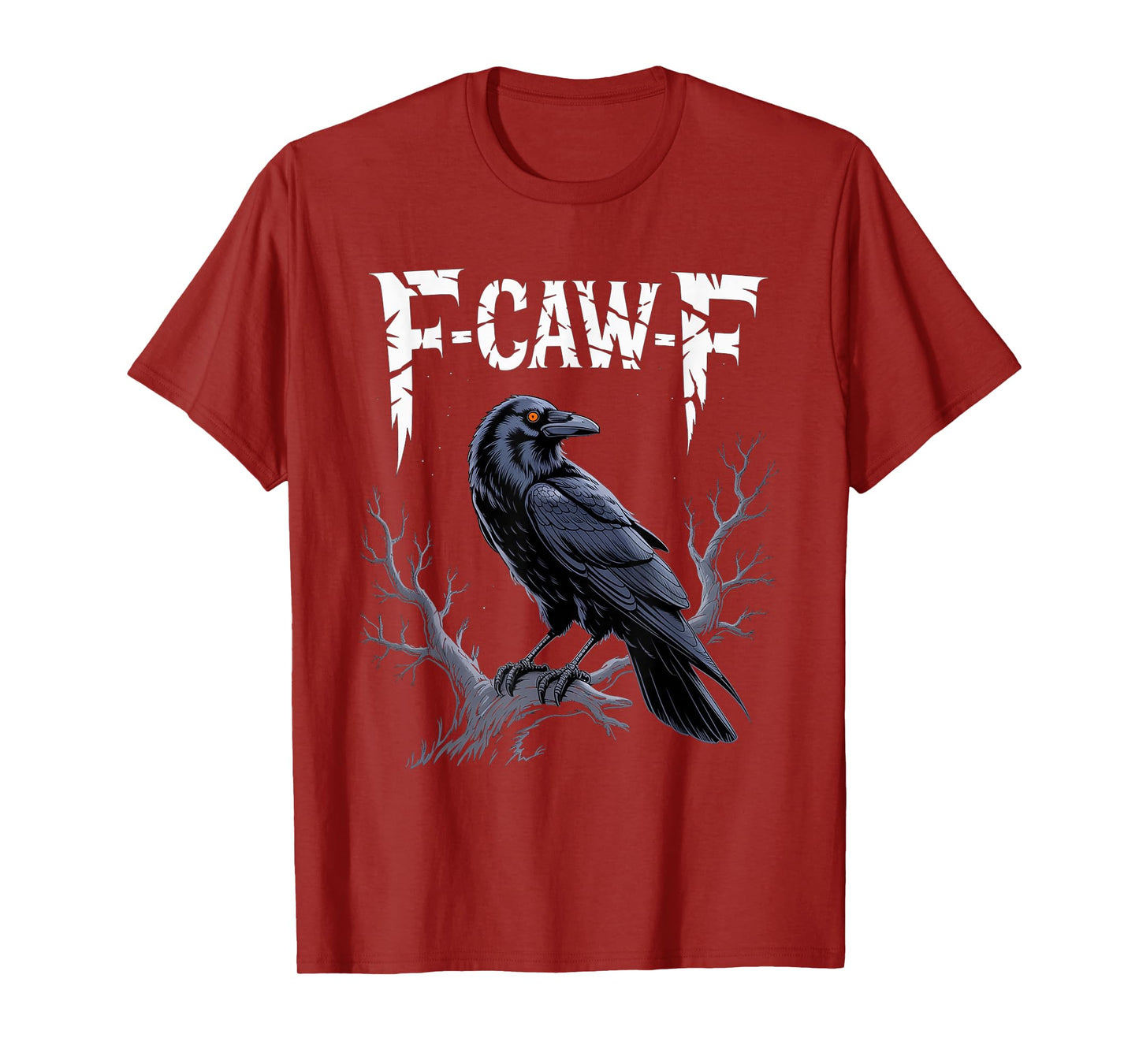 Black Crow, F-Caw-F Funny Black Bird T-Shirt