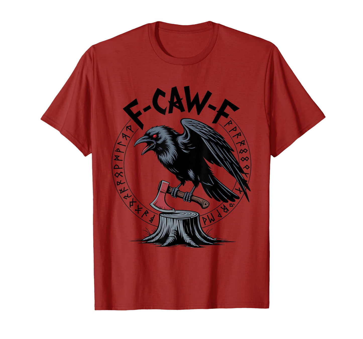 F-CAW-F Viking Raven Norse Crow Nordic Halloween T-Shirt