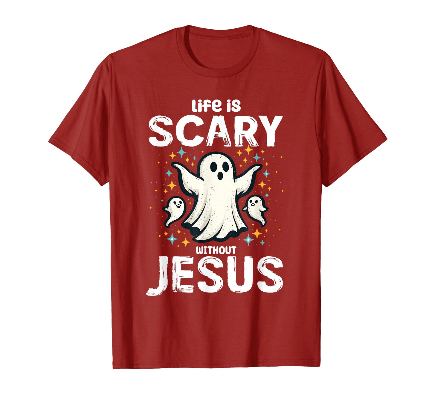Halloween Life Scary Without Jesus Christian Costume Women T-Shirt
