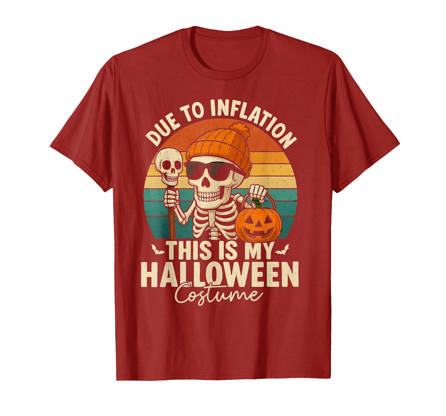Due to Inflation This is My Halloween Costume Skeleton Humor T-Shirt
