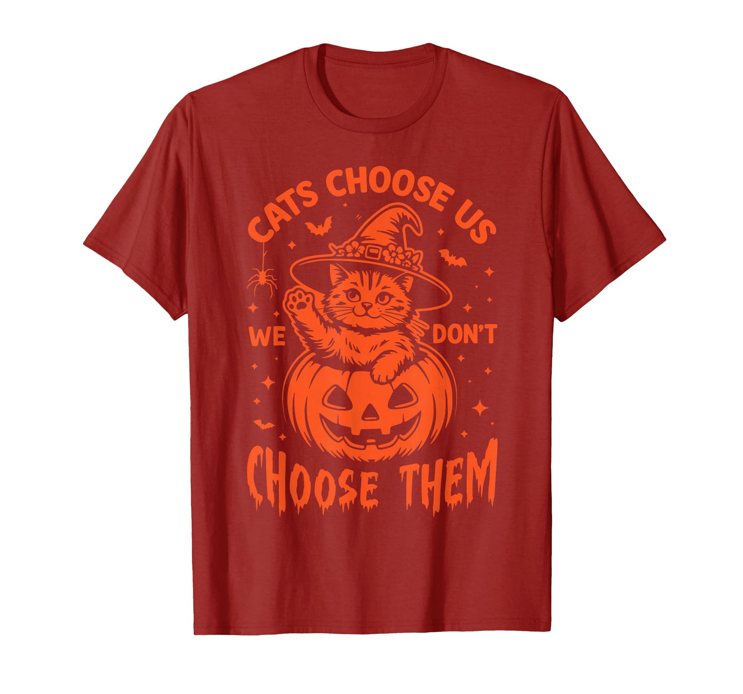 Cats Choose us, we Don’t Choose Them. Cat Halloween Pumpkin T-Shirt